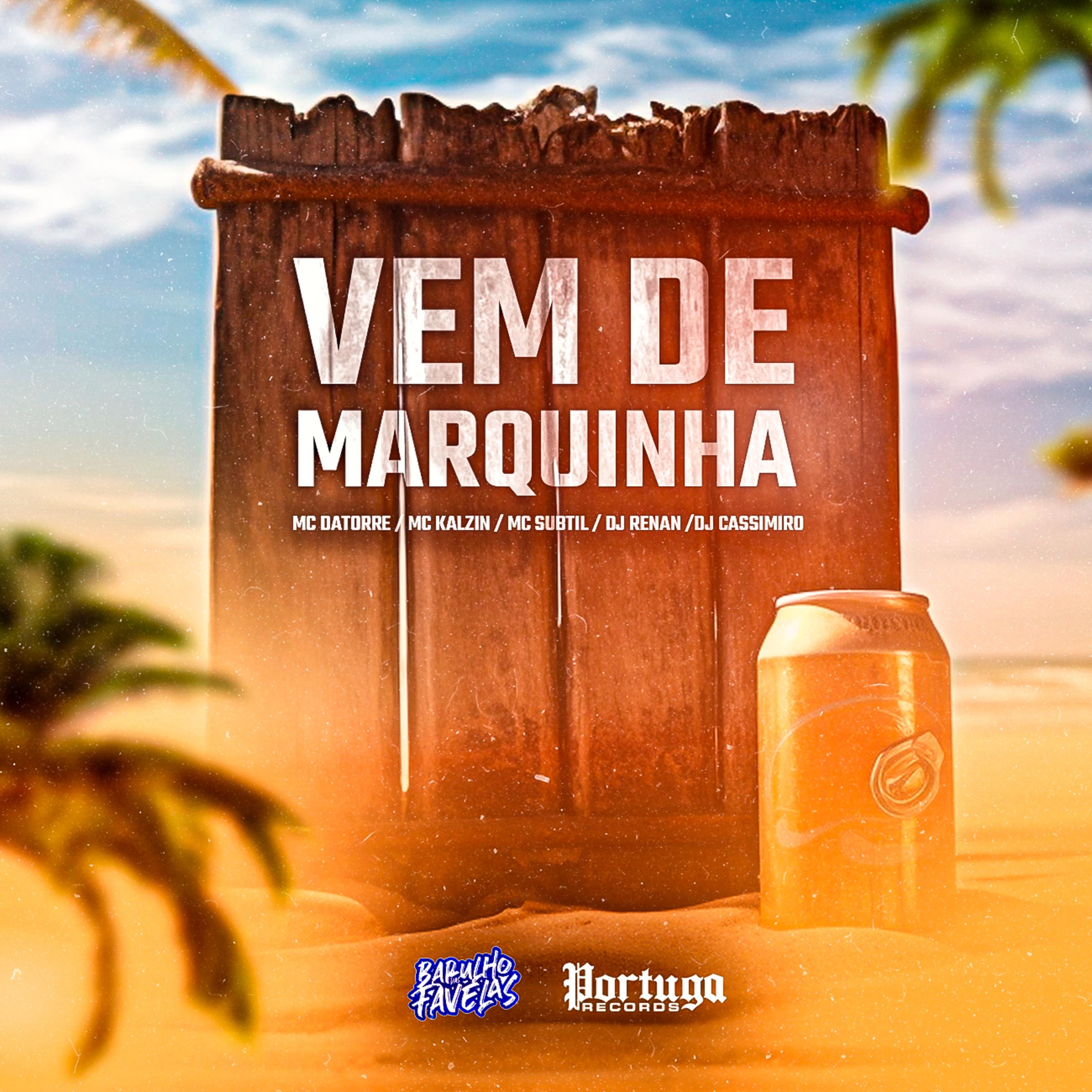 Постер альбома Vem de Marquinha