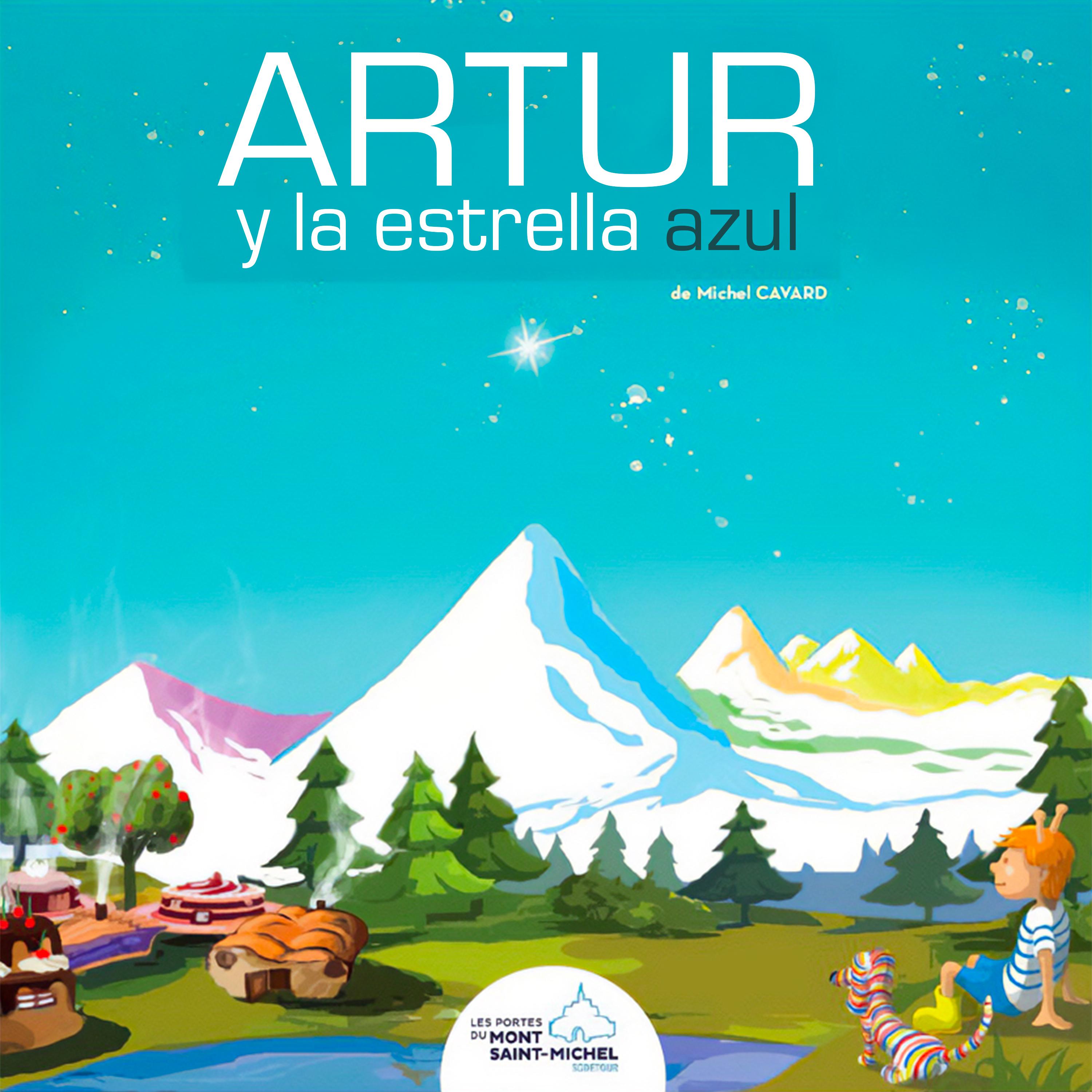 Постер альбома Arturo y la Estrella Azul