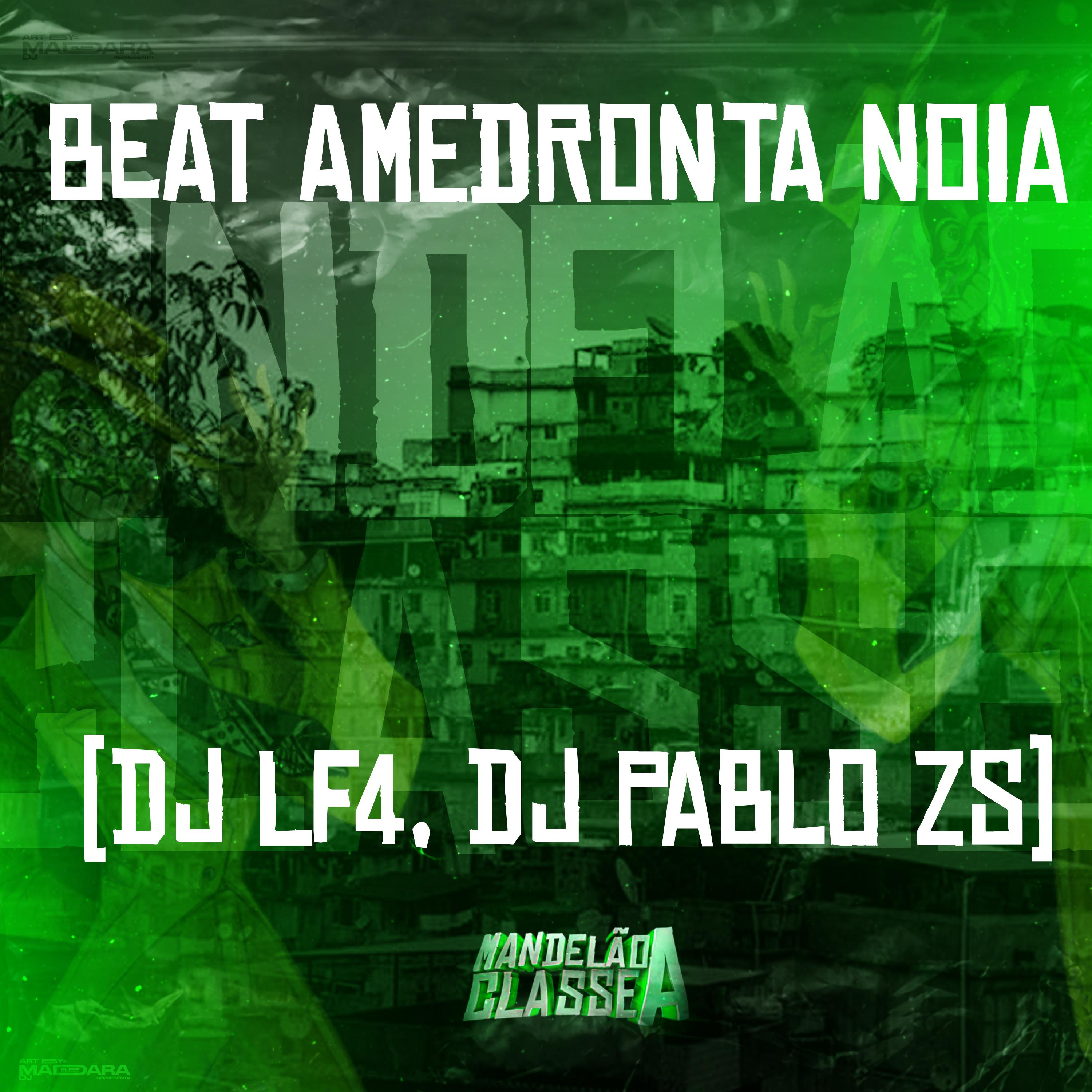 Постер альбома Beat Amedronta Noia