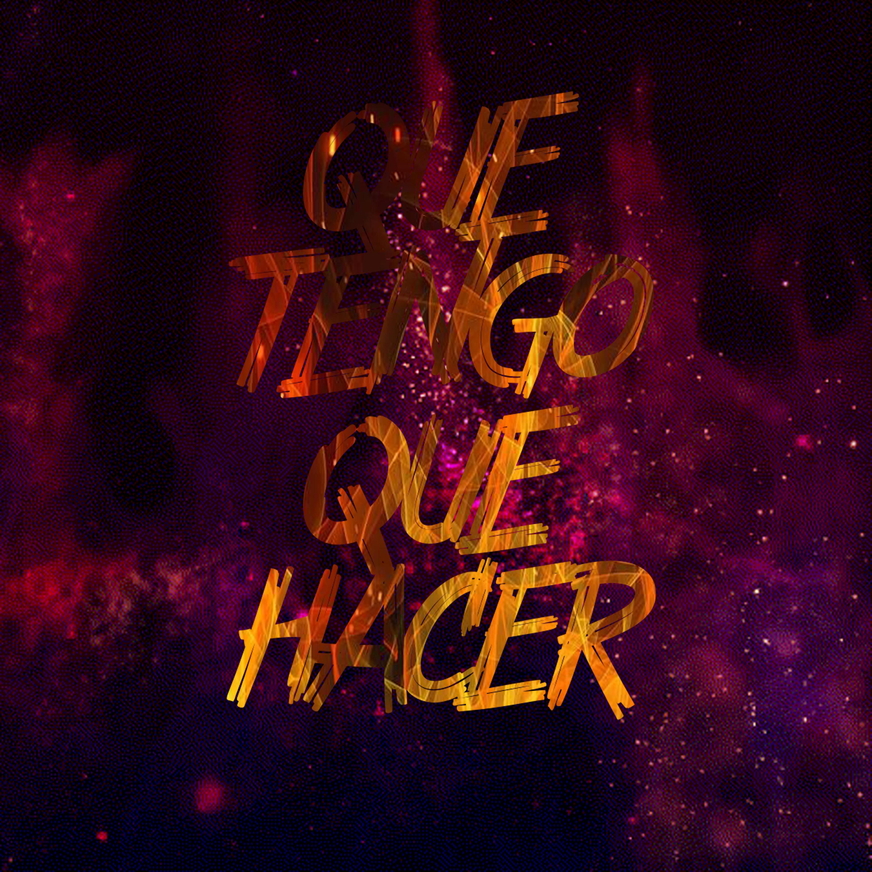 Постер альбома Que Tengo Que Hacer