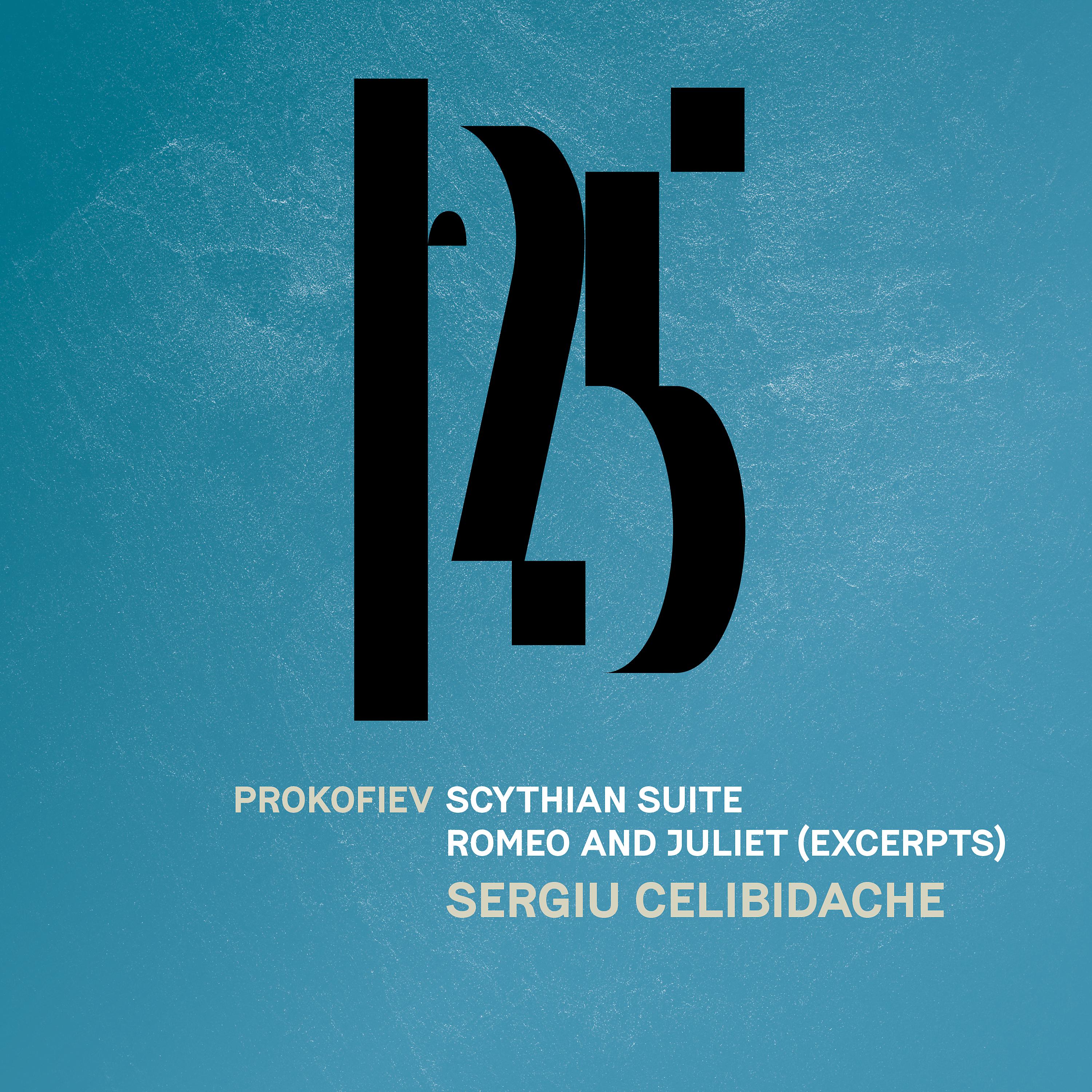 Постер альбома Prokofiev: Scythian Suite, Romeo and Juliet (Excerpts) [Live]