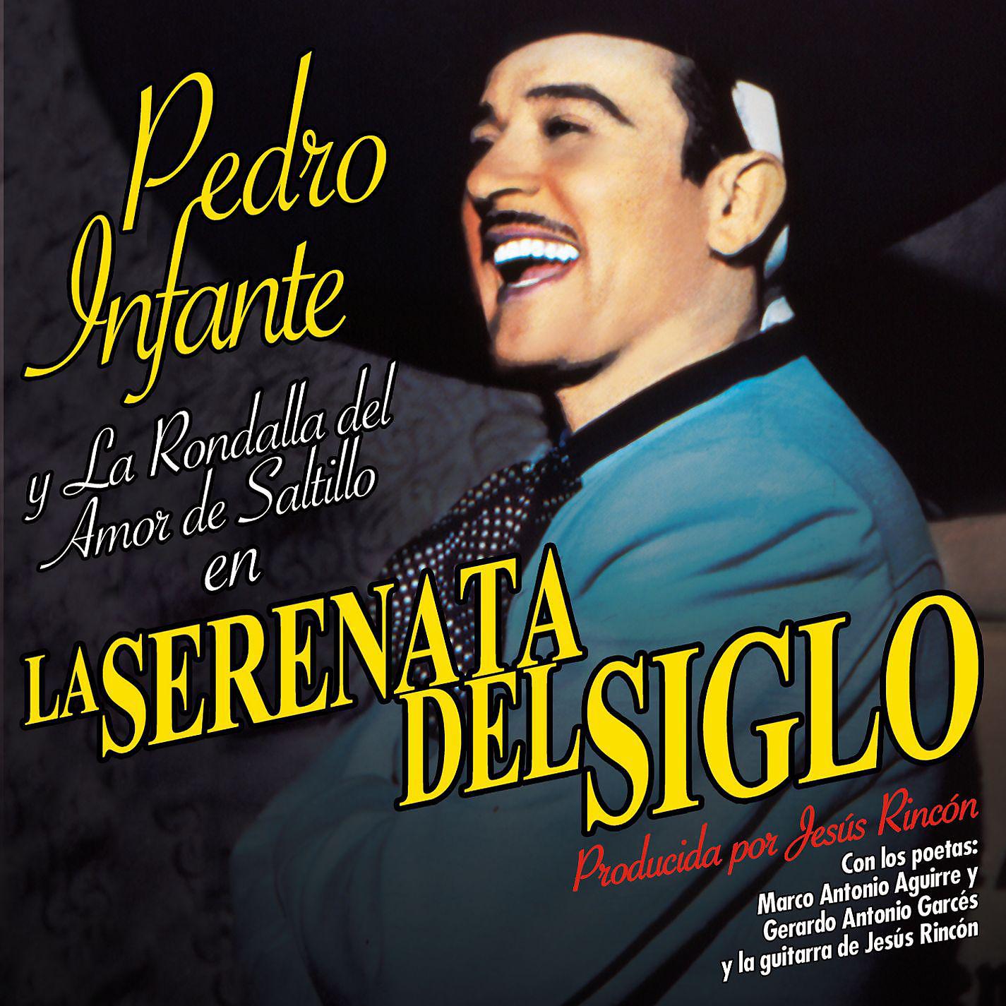 Постер альбома La Serenata del siglo