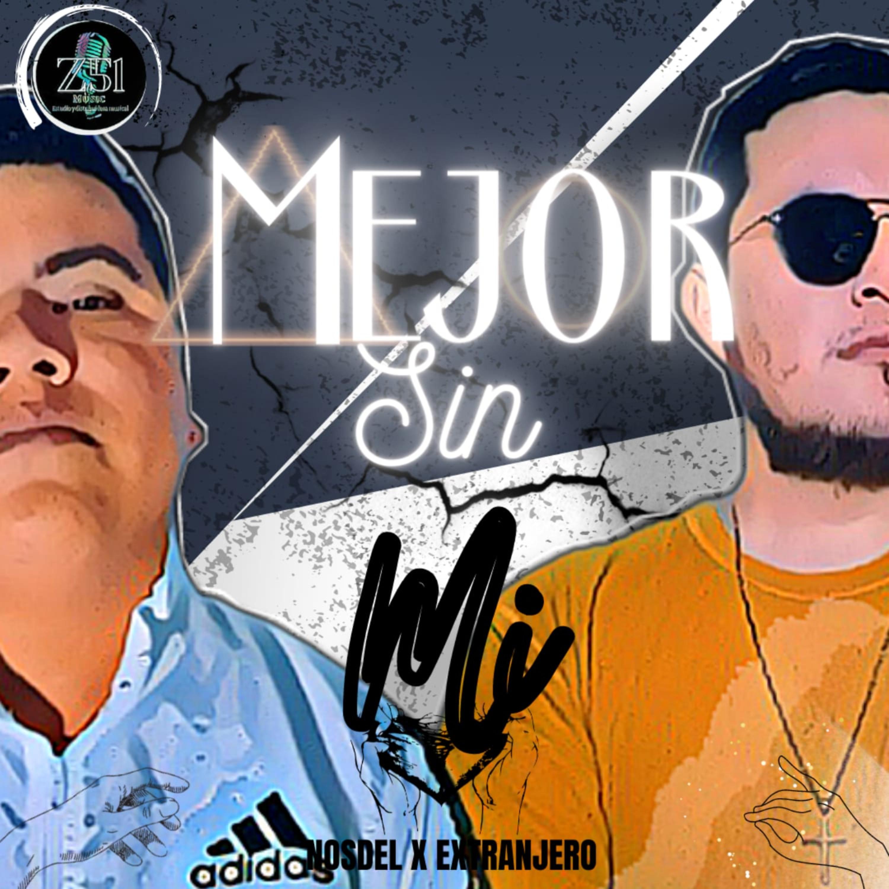 Постер альбома Mejor Sin Mi