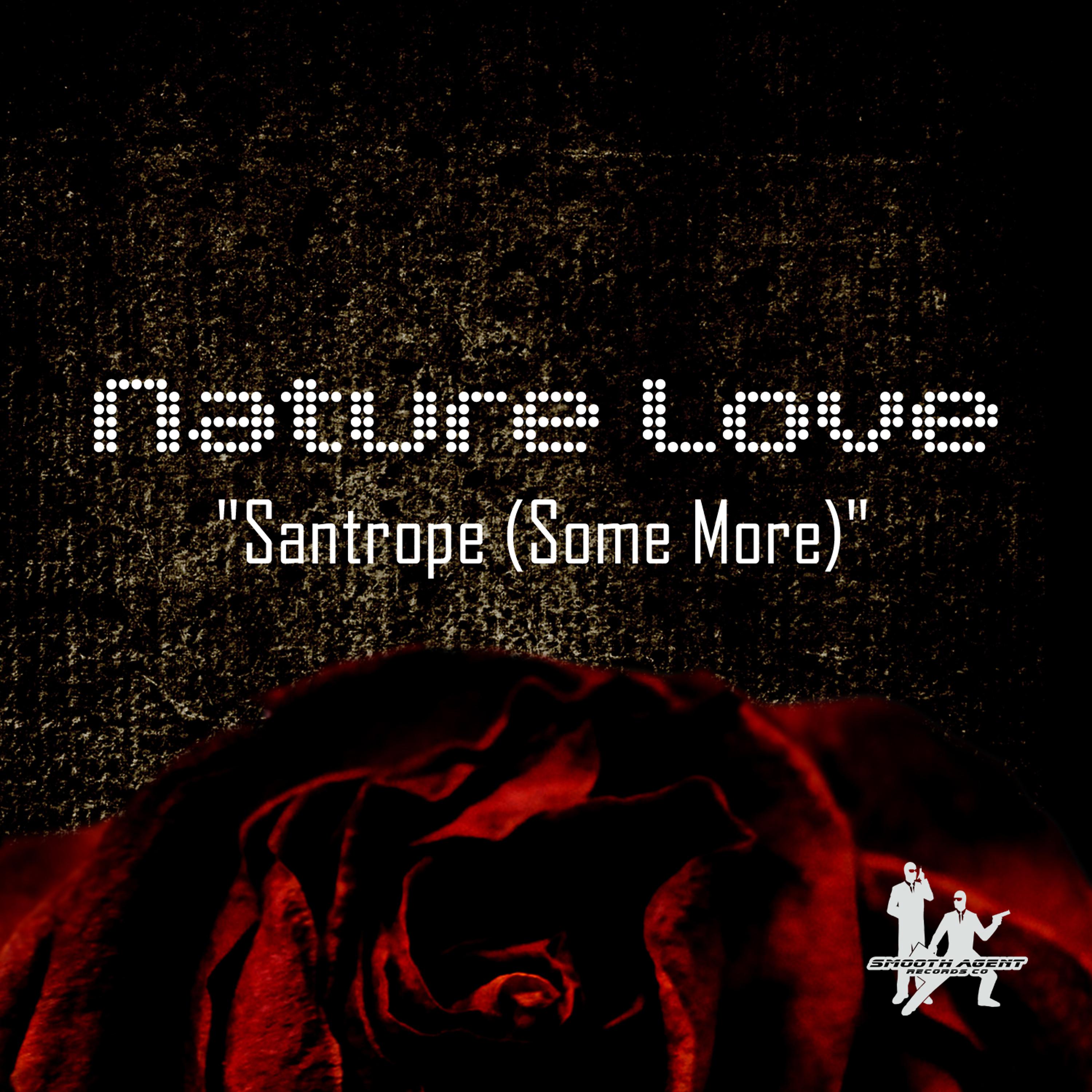 Постер альбома Santrope (Some More)