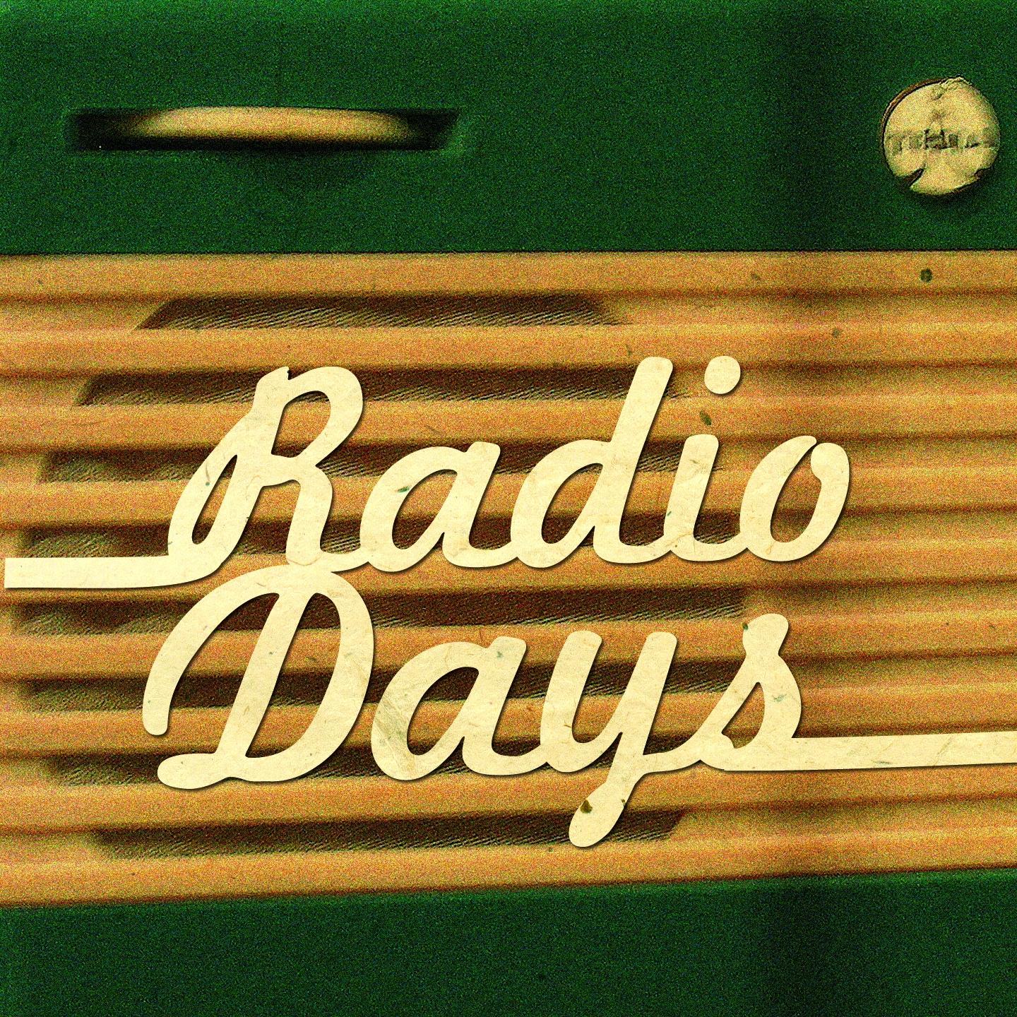 Постер альбома Radio Days