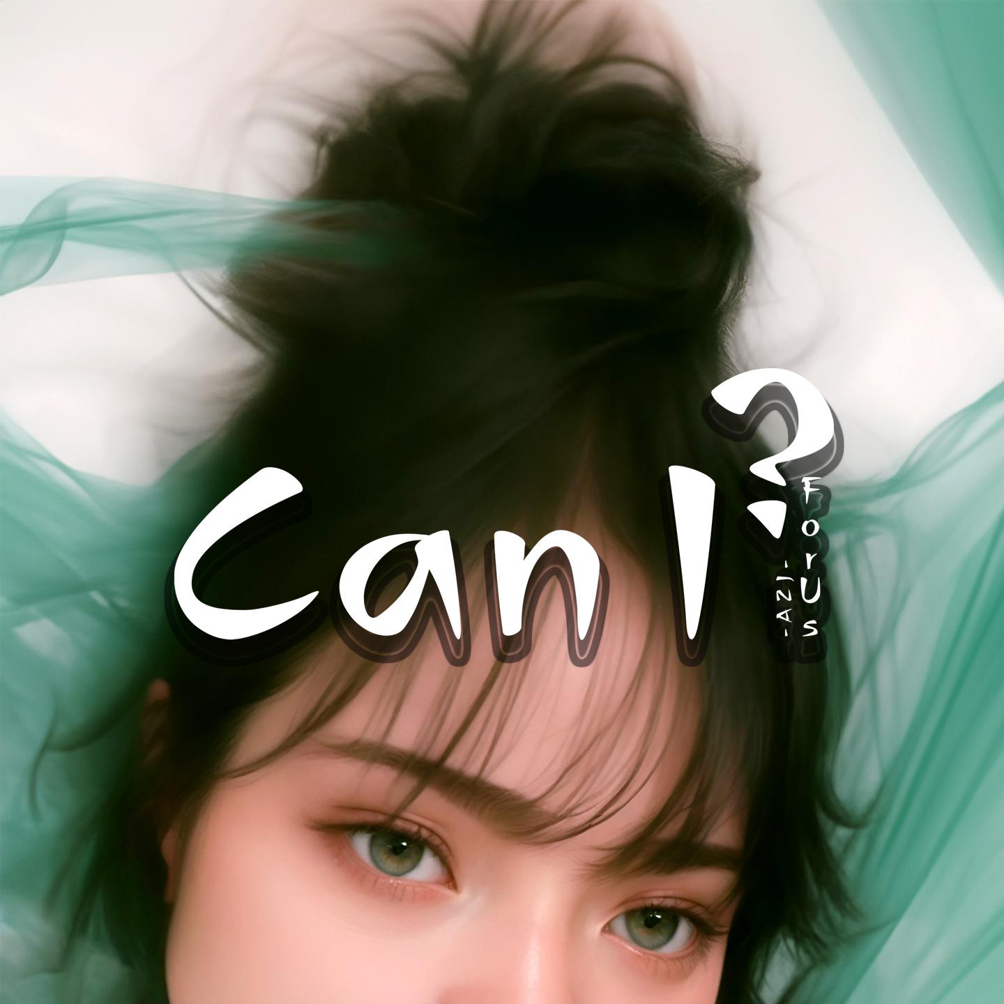 Постер альбома Can I?