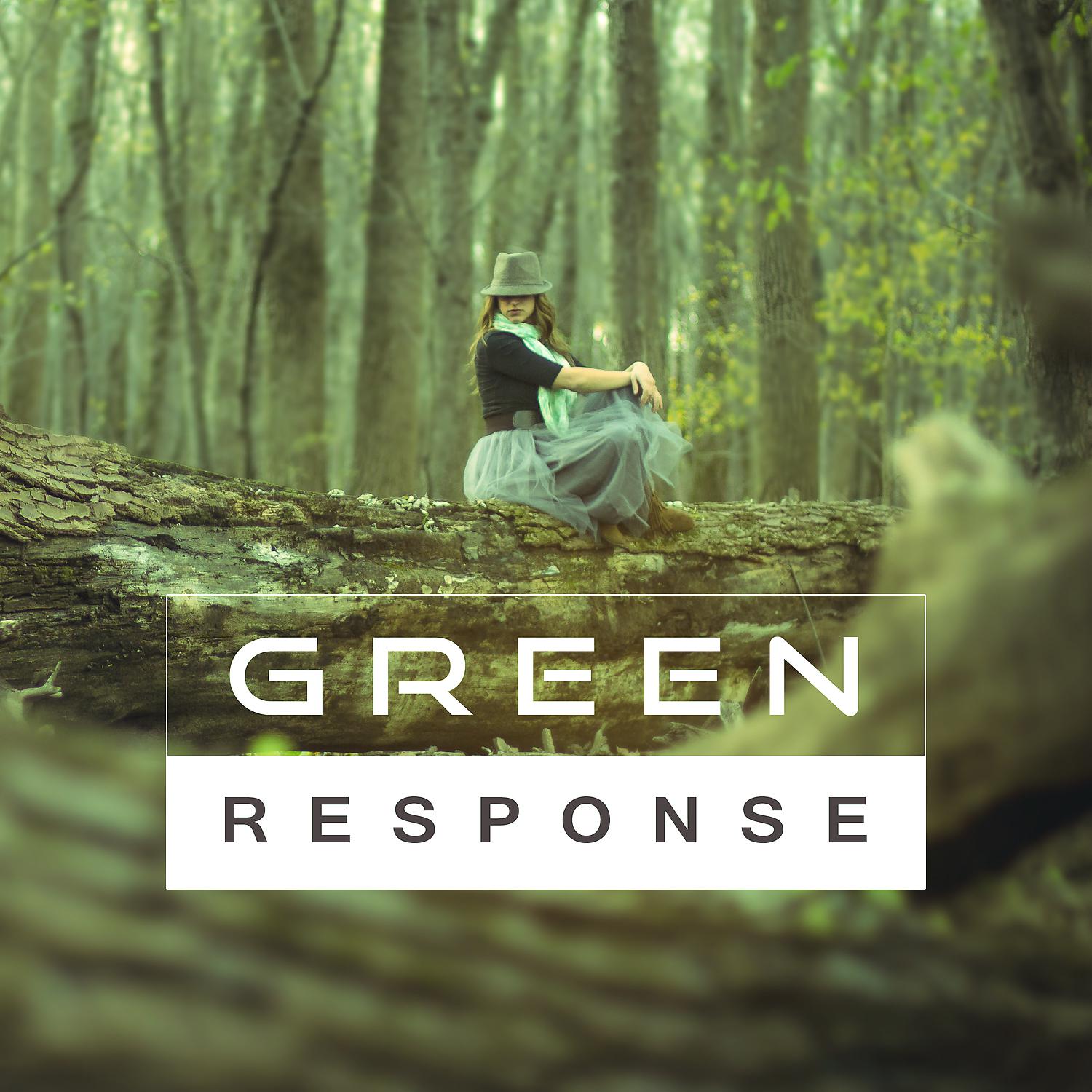 Постер альбома Green Response – Naturally, Pleasantly, Friendly Fun, All Good
