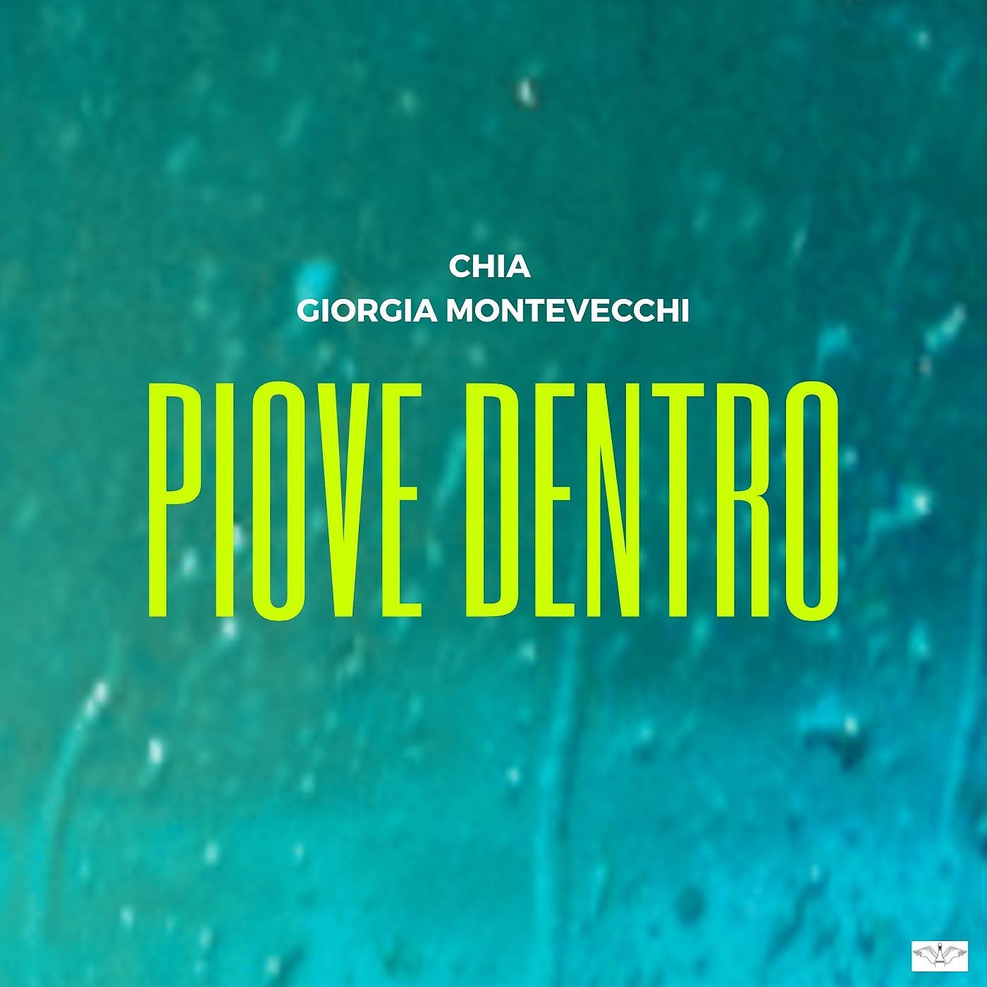 Постер альбома Piove Dentro