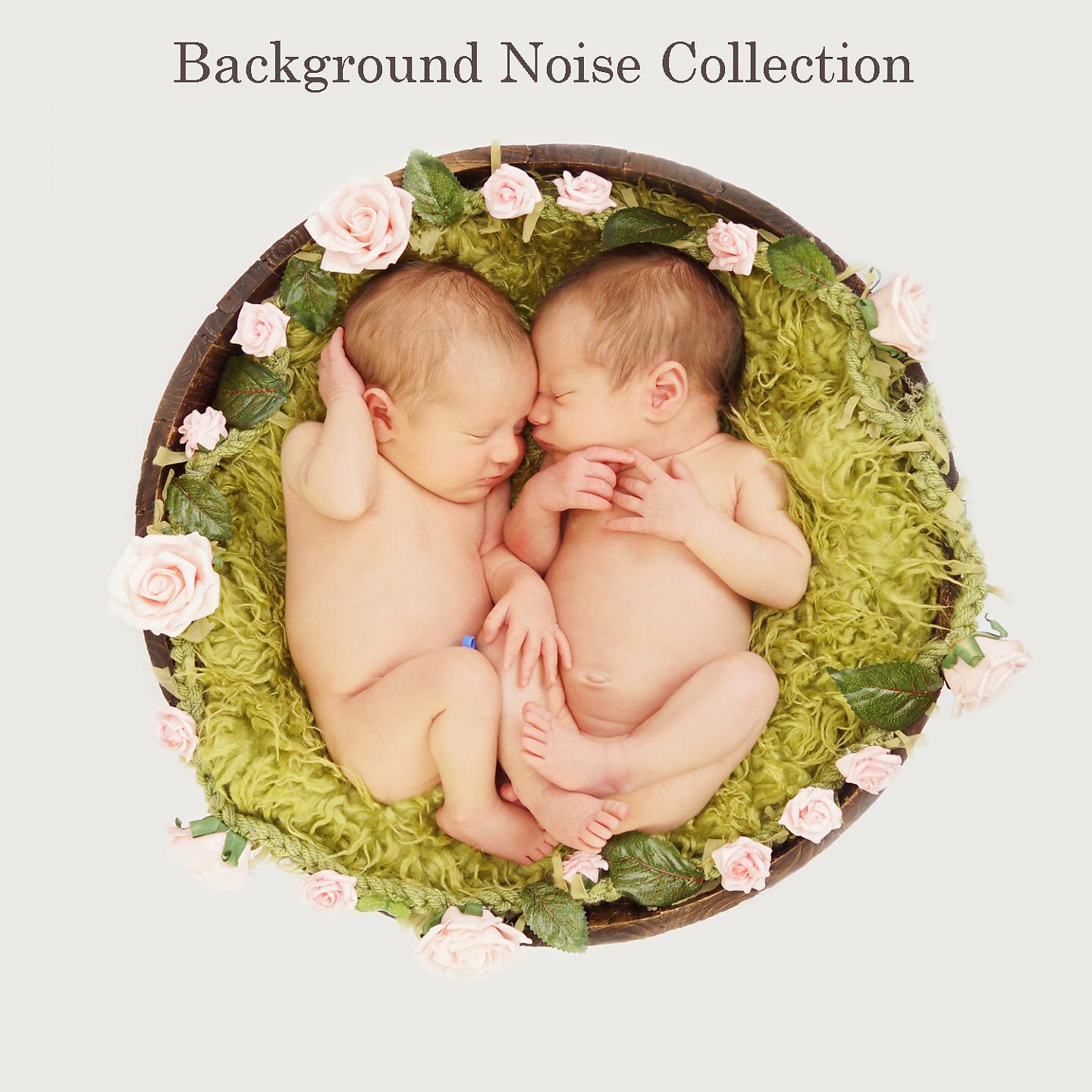 Постер альбома Background Noise for Babies