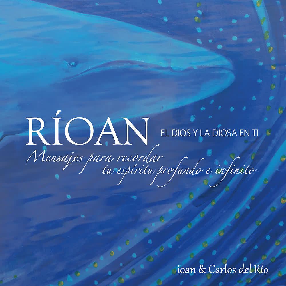 Постер альбома Rioan, el Dios y la Diosa en Tí