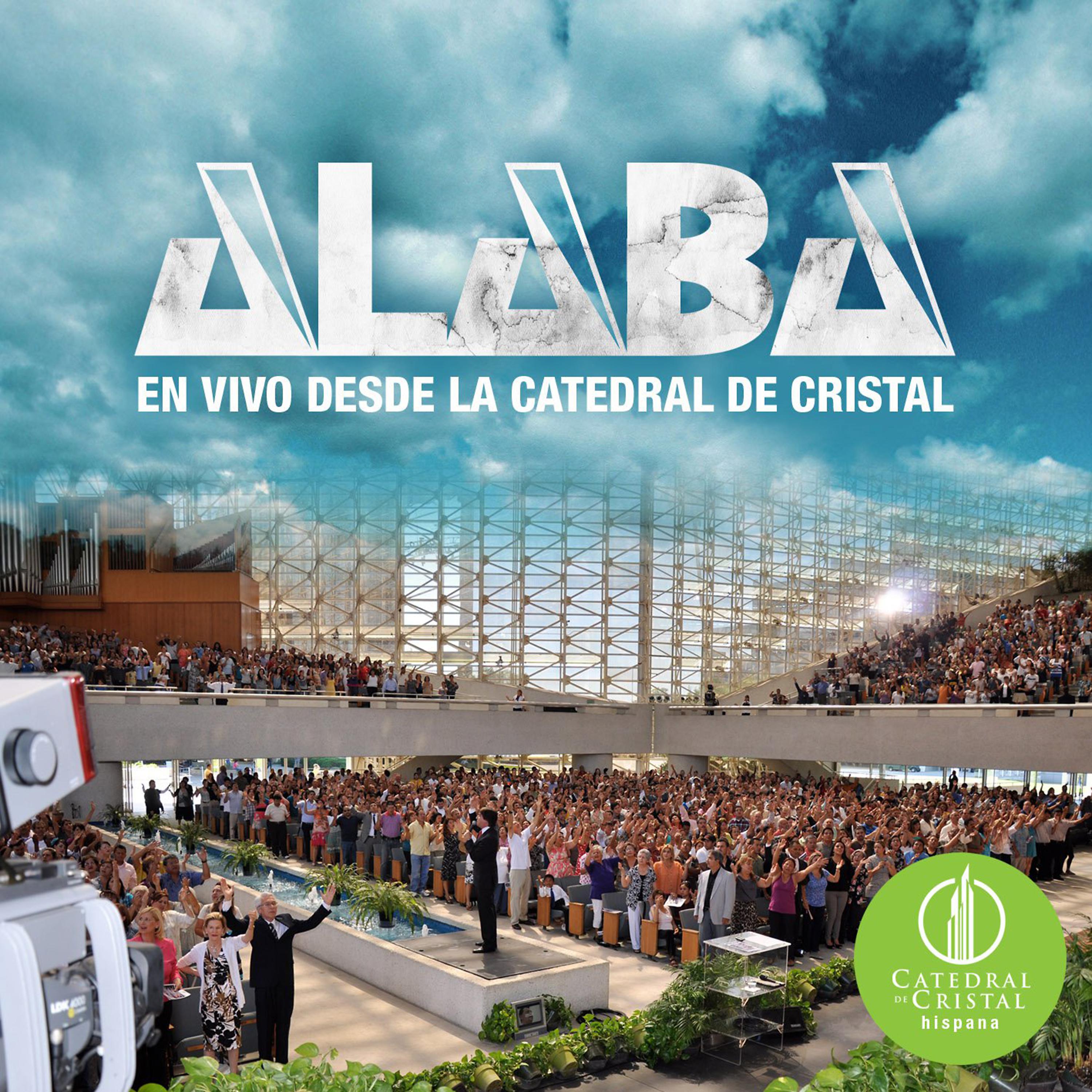 Постер альбома Alaba (En Vivo Desde La Catedral de Cristal)