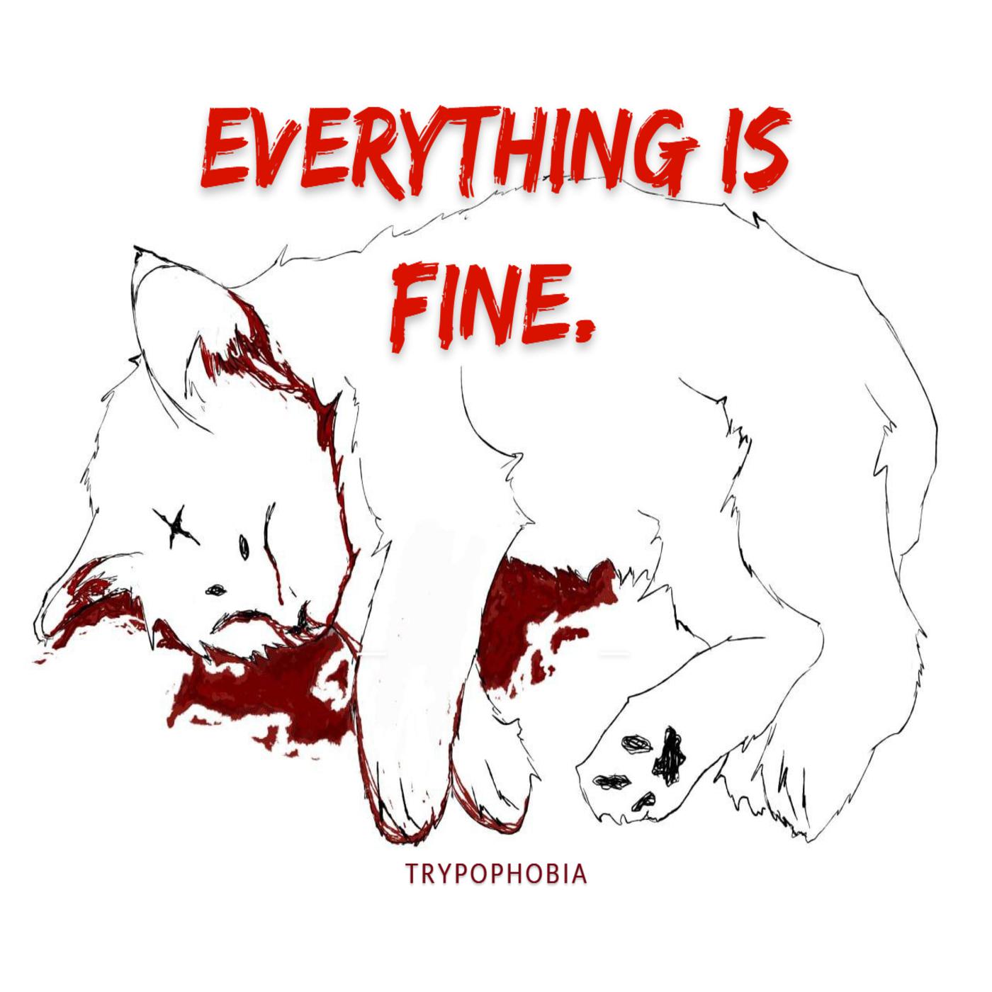 Постер альбома Everything Is Fine.