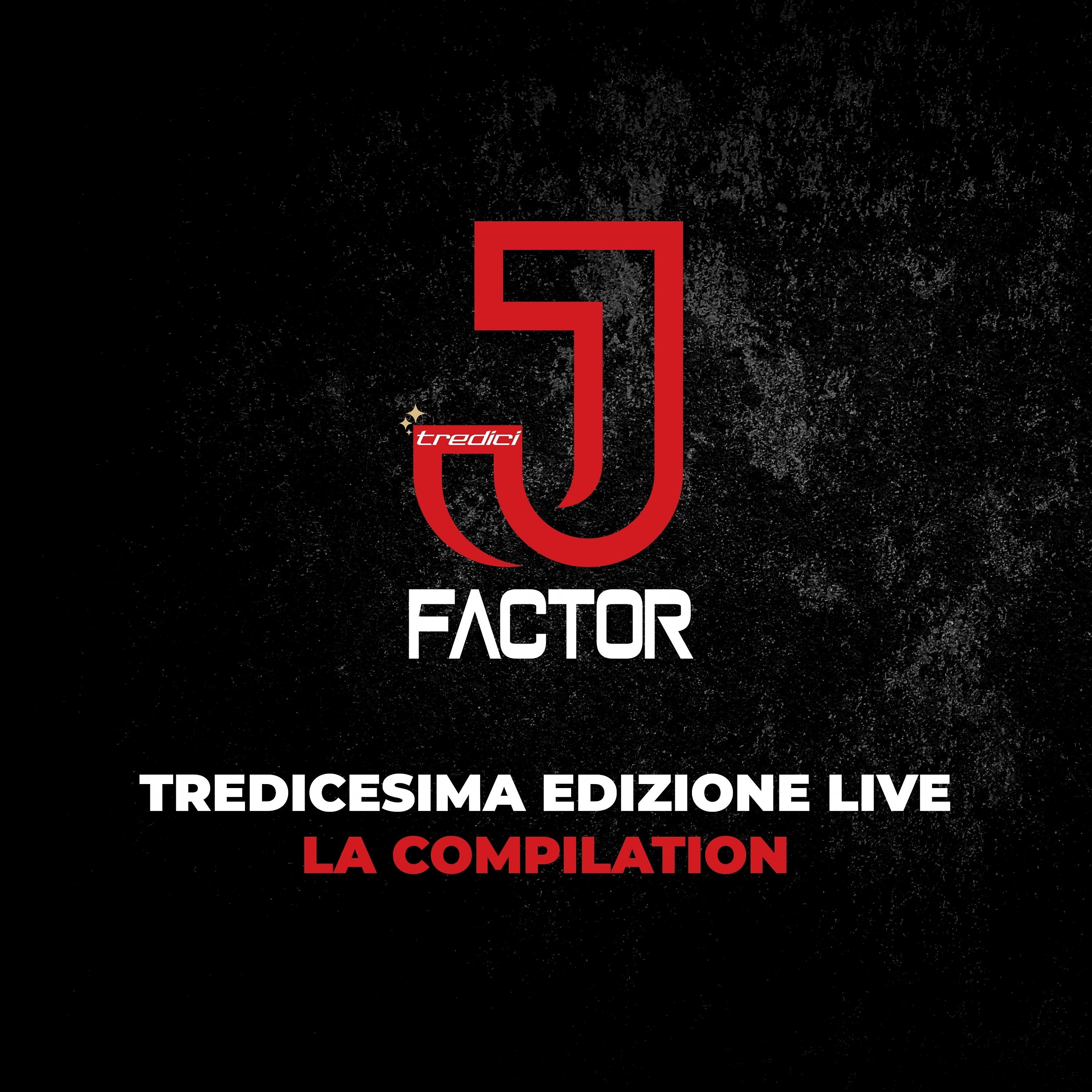 Постер альбома J-Factor: La compilation - Tredicesima edizione (Live)