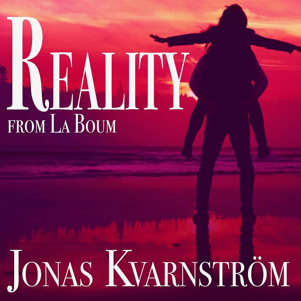 Постер альбома Reality (From La Boum)