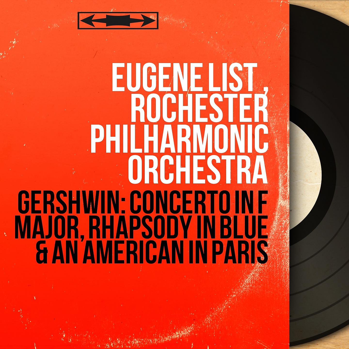 Постер альбома Gershwin: Concerto in F Major, Rhapsody in Blue & An American in Paris