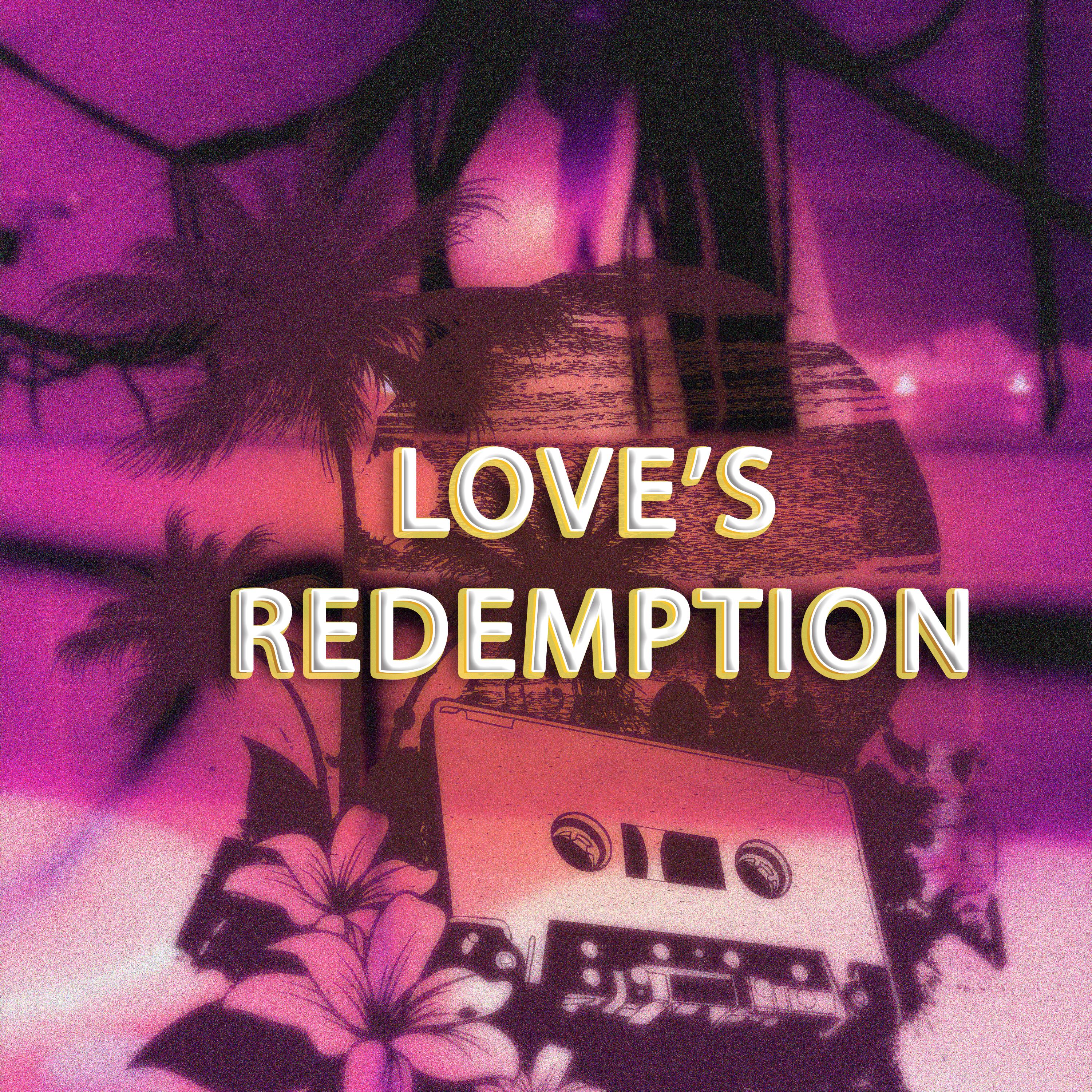 Постер альбома Love's Redemption