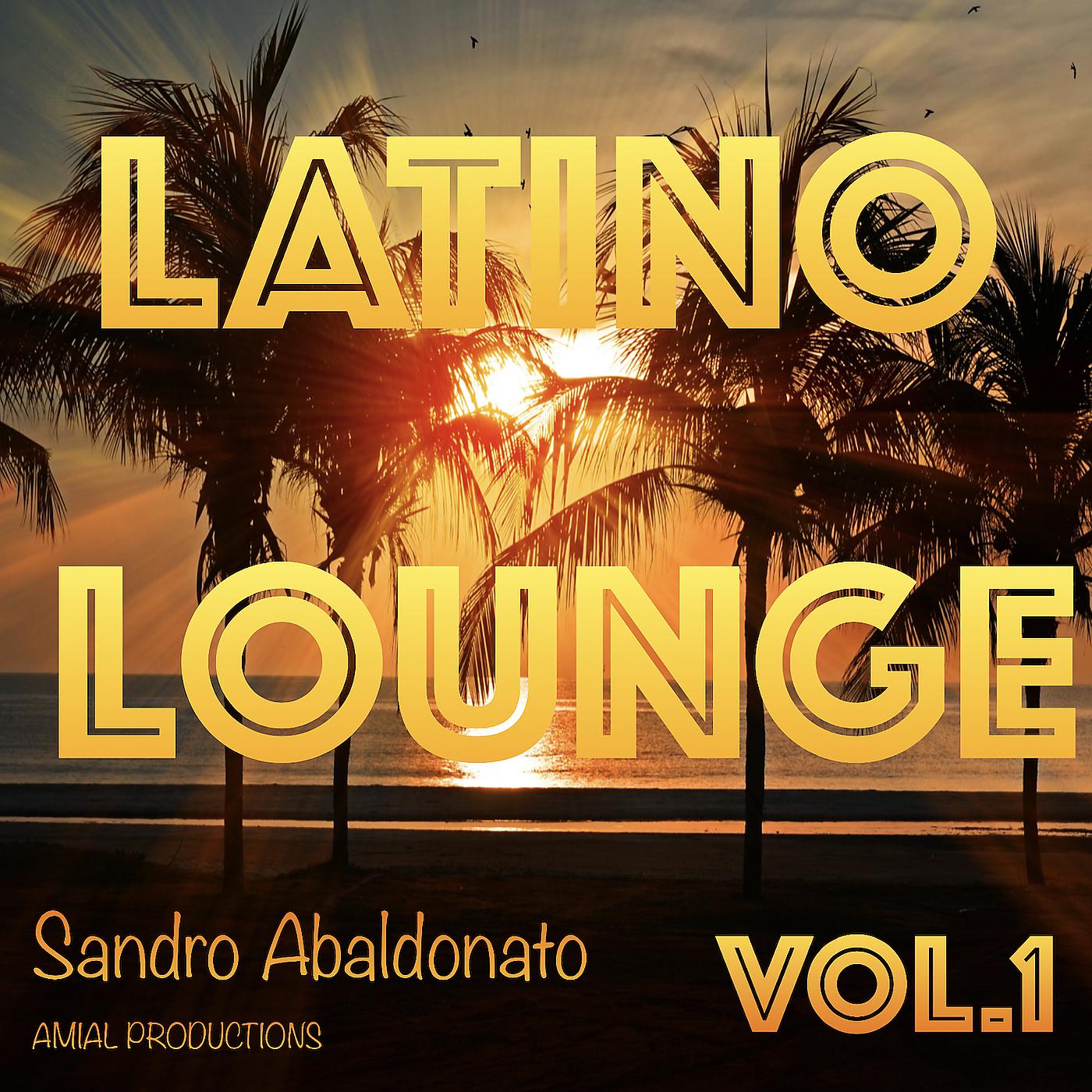 Постер альбома Latino Lounge, Vol.1