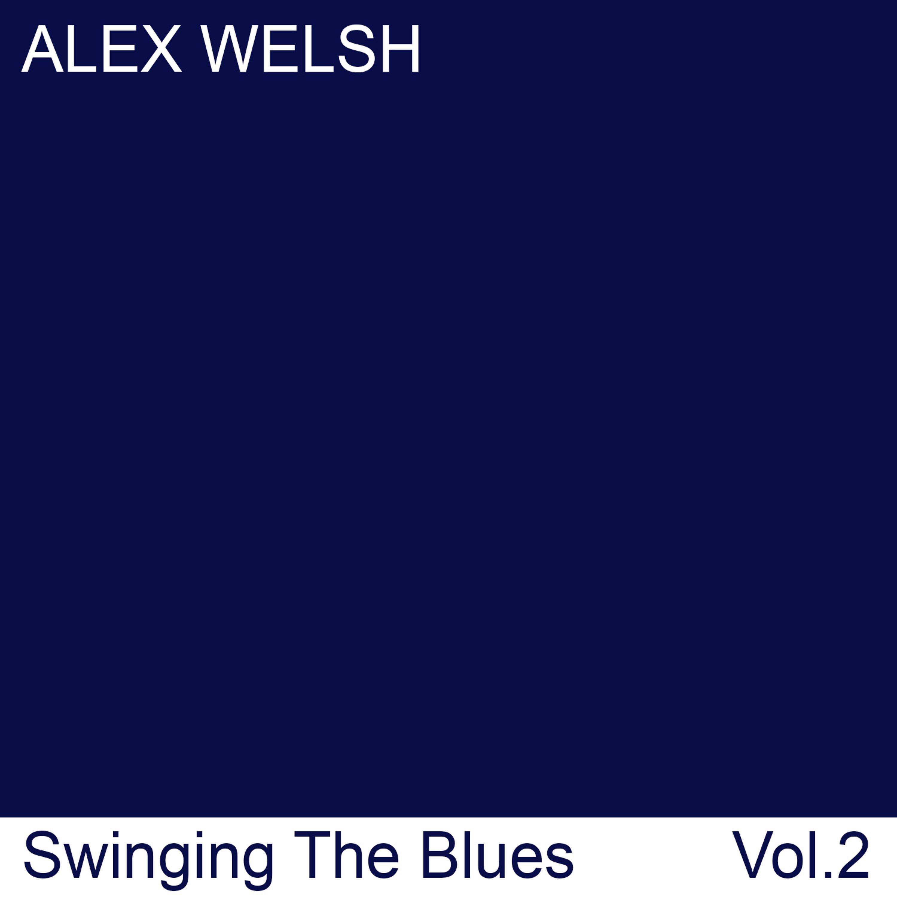 Постер альбома Swinging the Blues, Vol. 2
