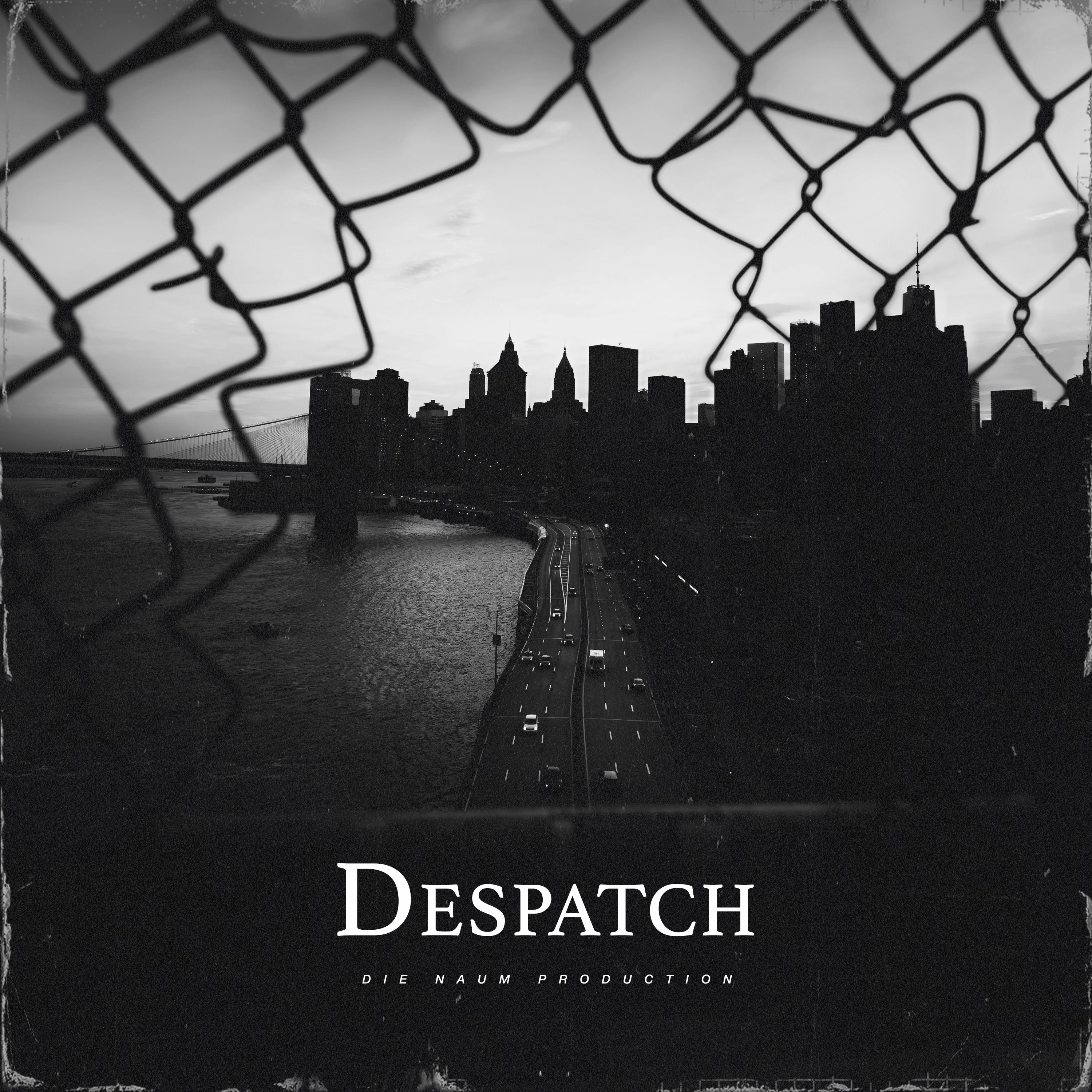 Постер альбома Despatch