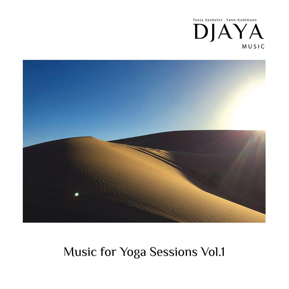 Постер альбома Music for Yoga Sessions Vol. 1