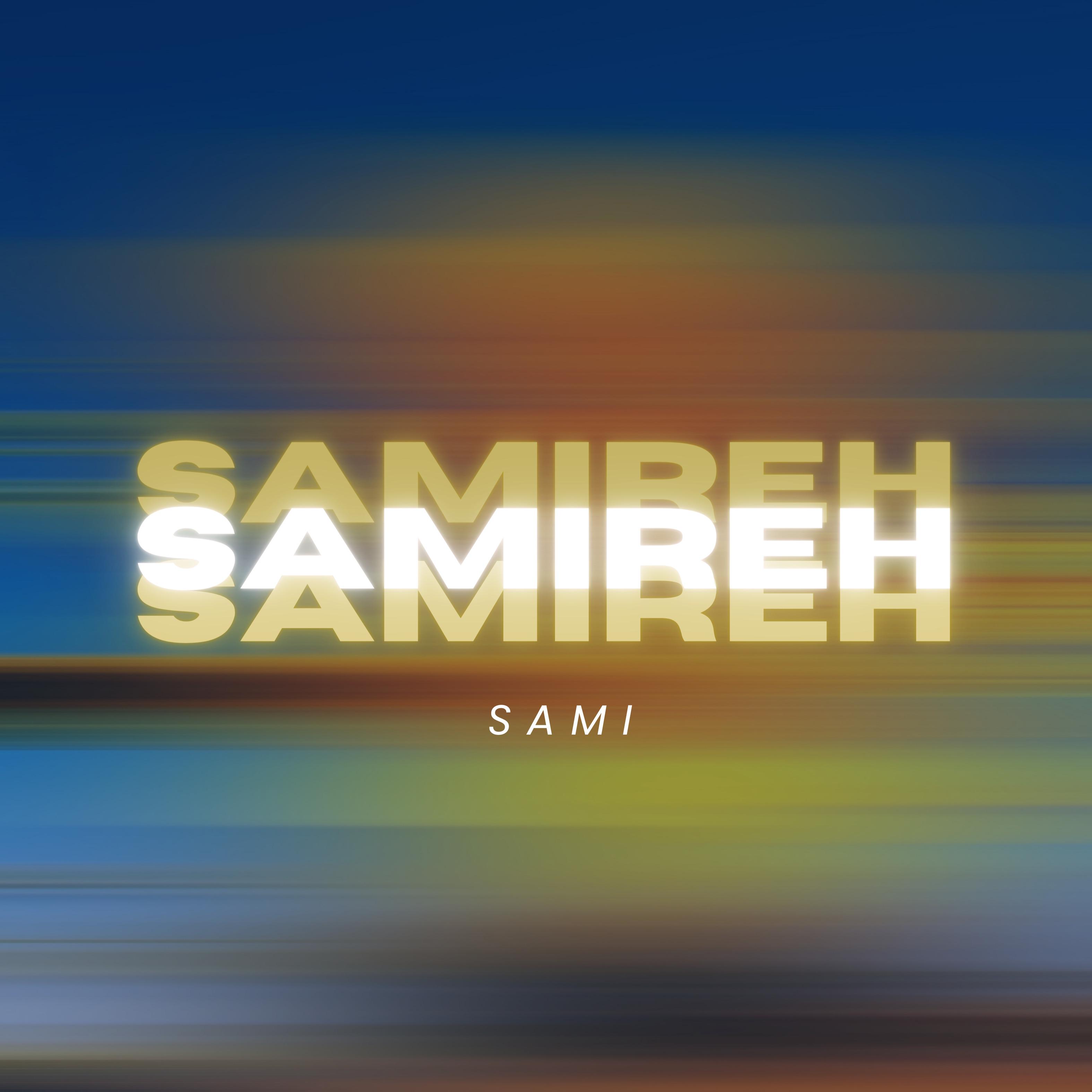 Постер альбома Samireh