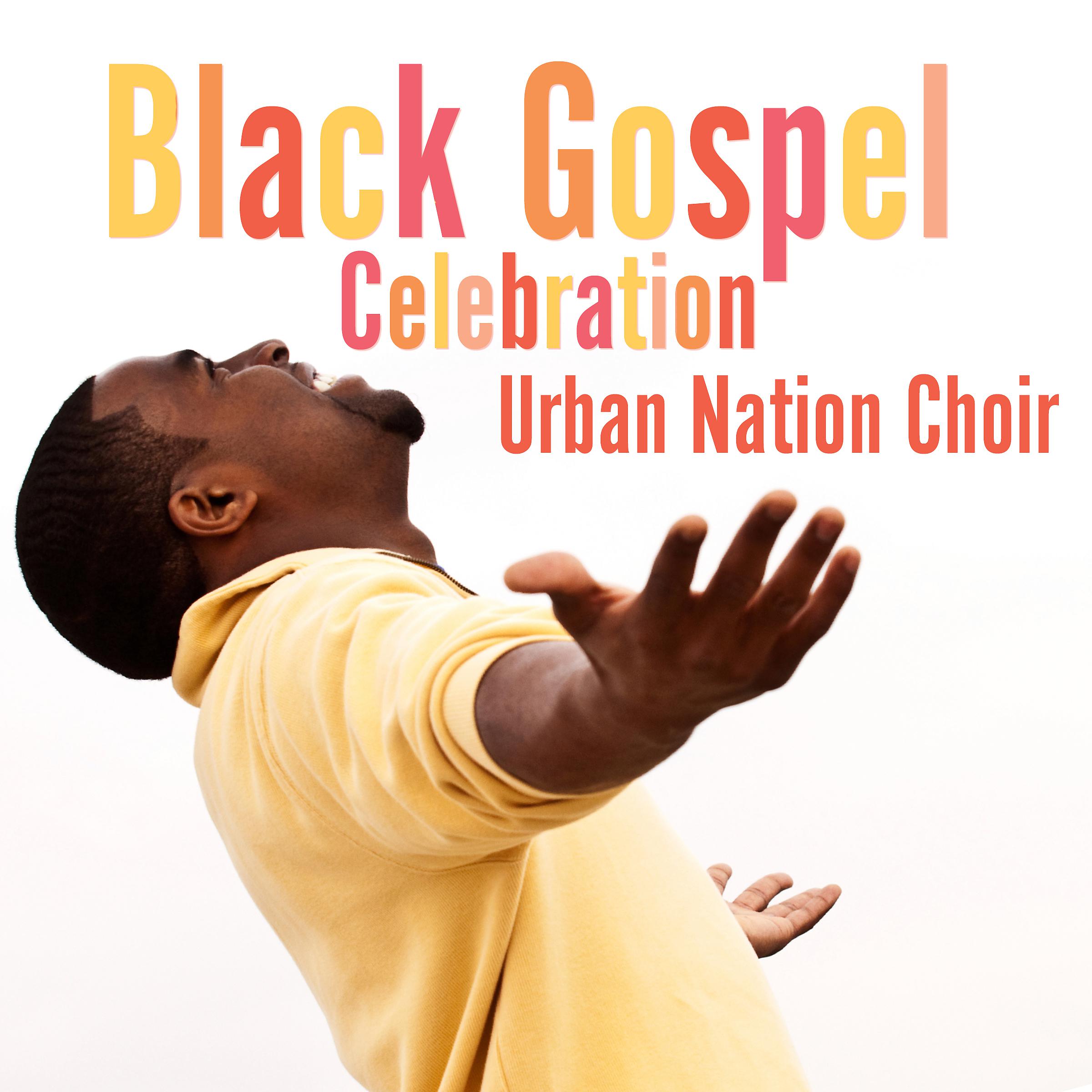 Постер альбома Black Gospel Celebration