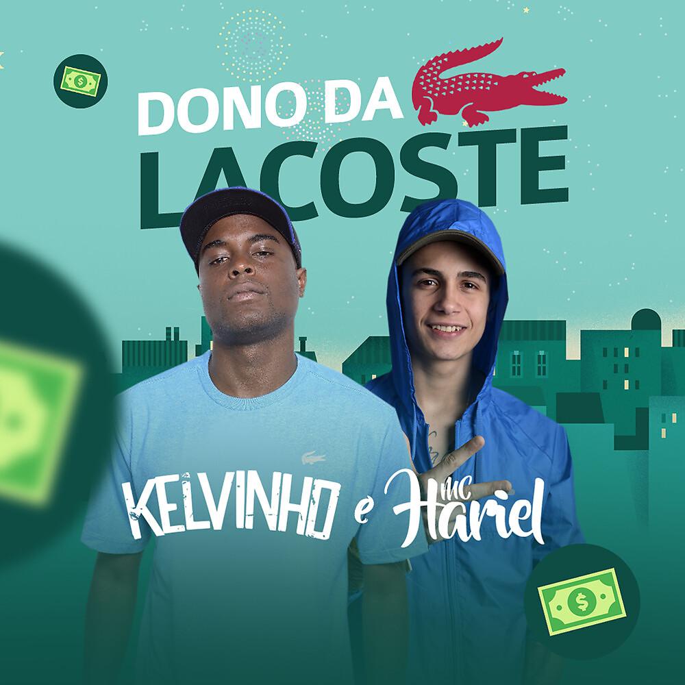 Постер альбома Dono da Lacoste