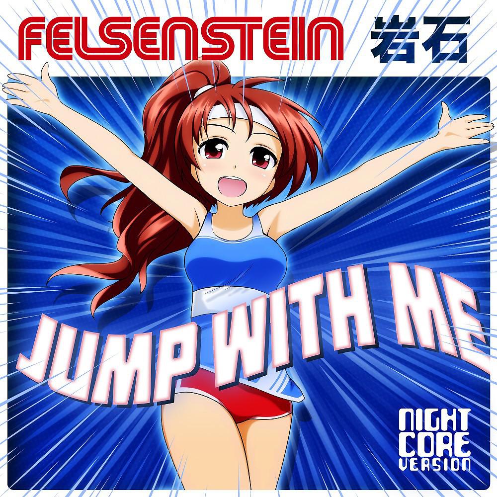 Постер альбома Jump with Me (Nightcore Version)