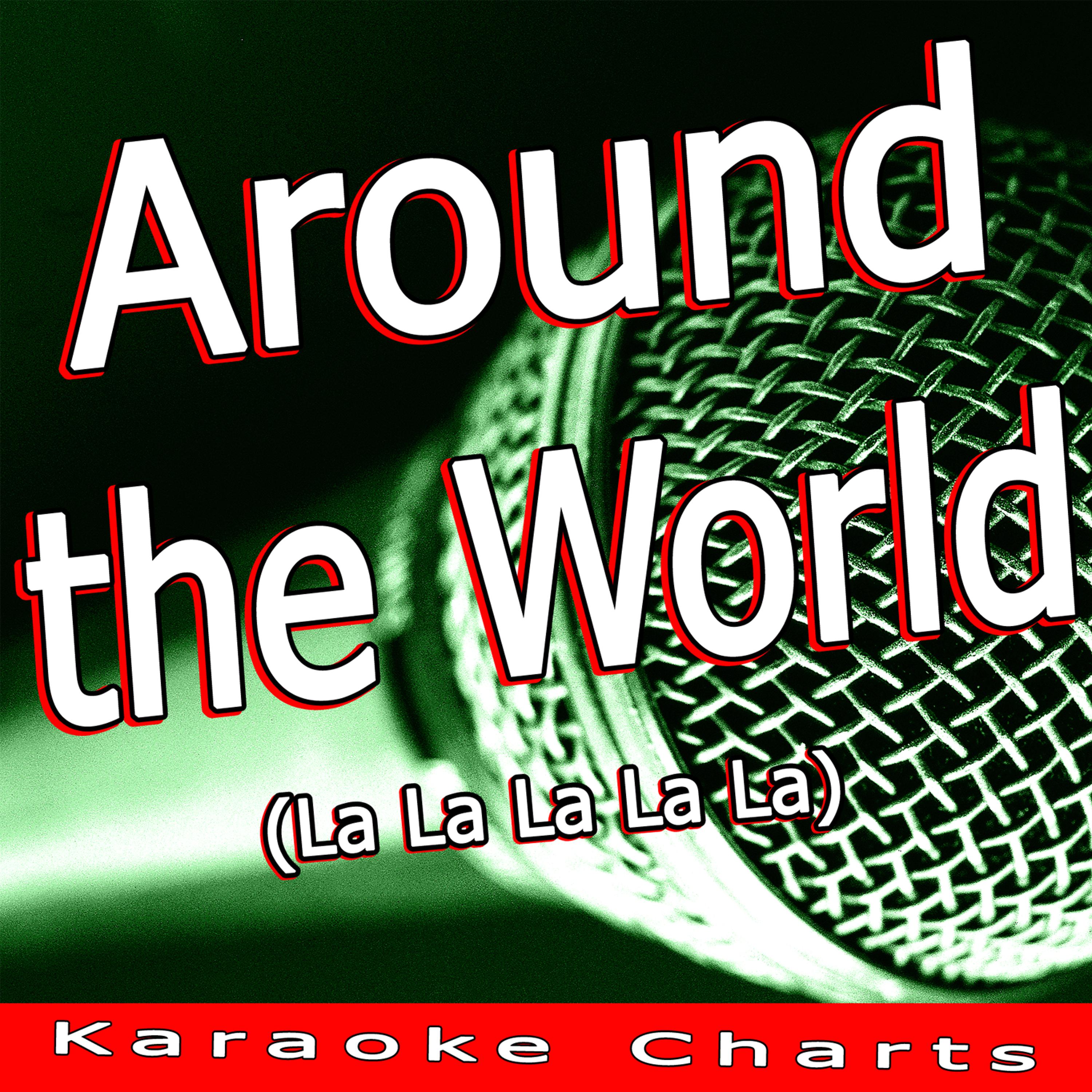 Постер альбома Around the World (La La La La La) Originally Performed By the Disco Boys)