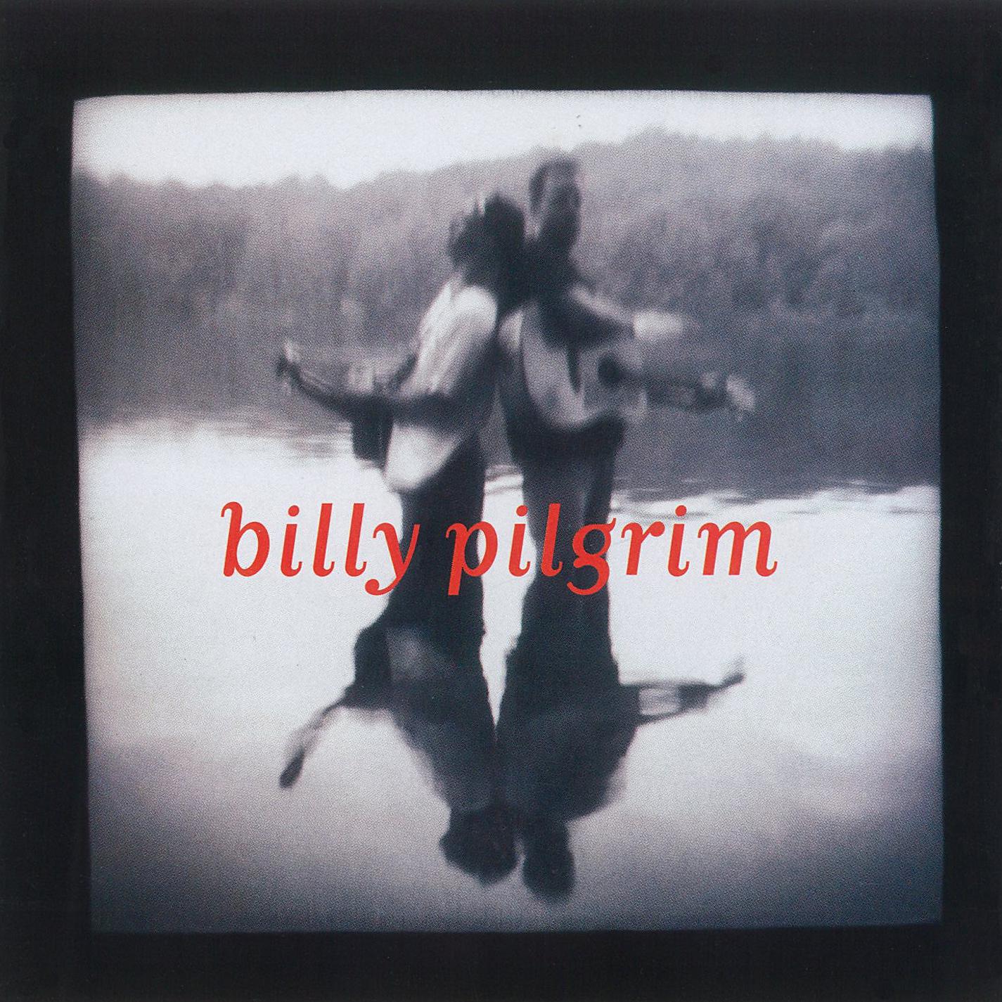 Постер альбома Billy Pilgrim