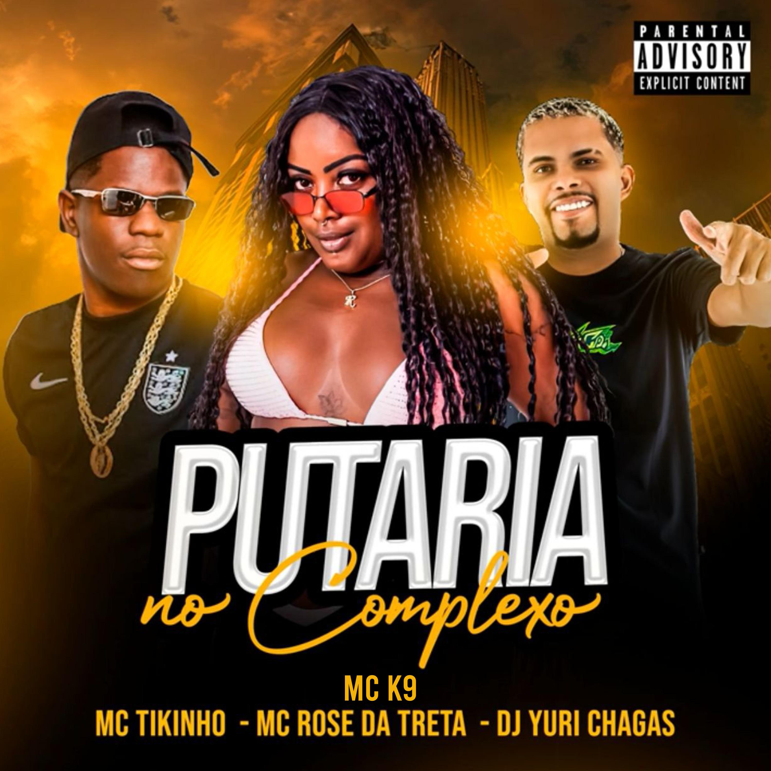Постер альбома Putaria no Complexo