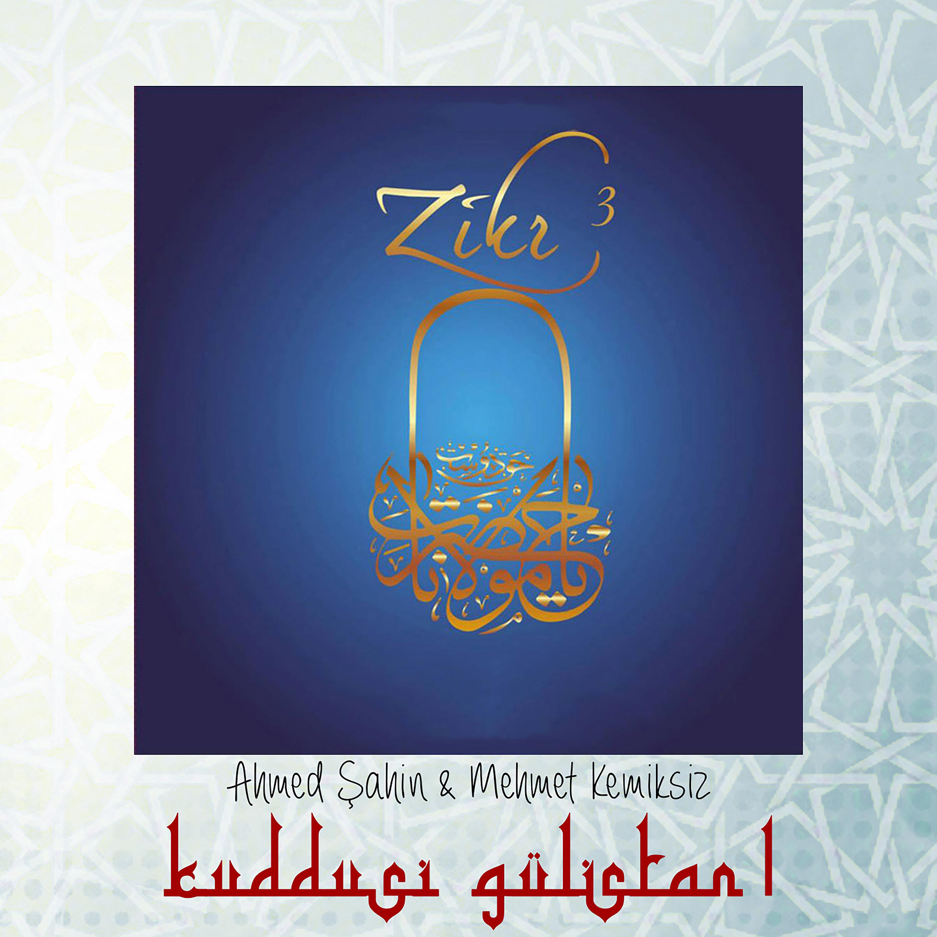 Постер альбома Zikr / Kuddusi Gülistan 1, Vol. 3