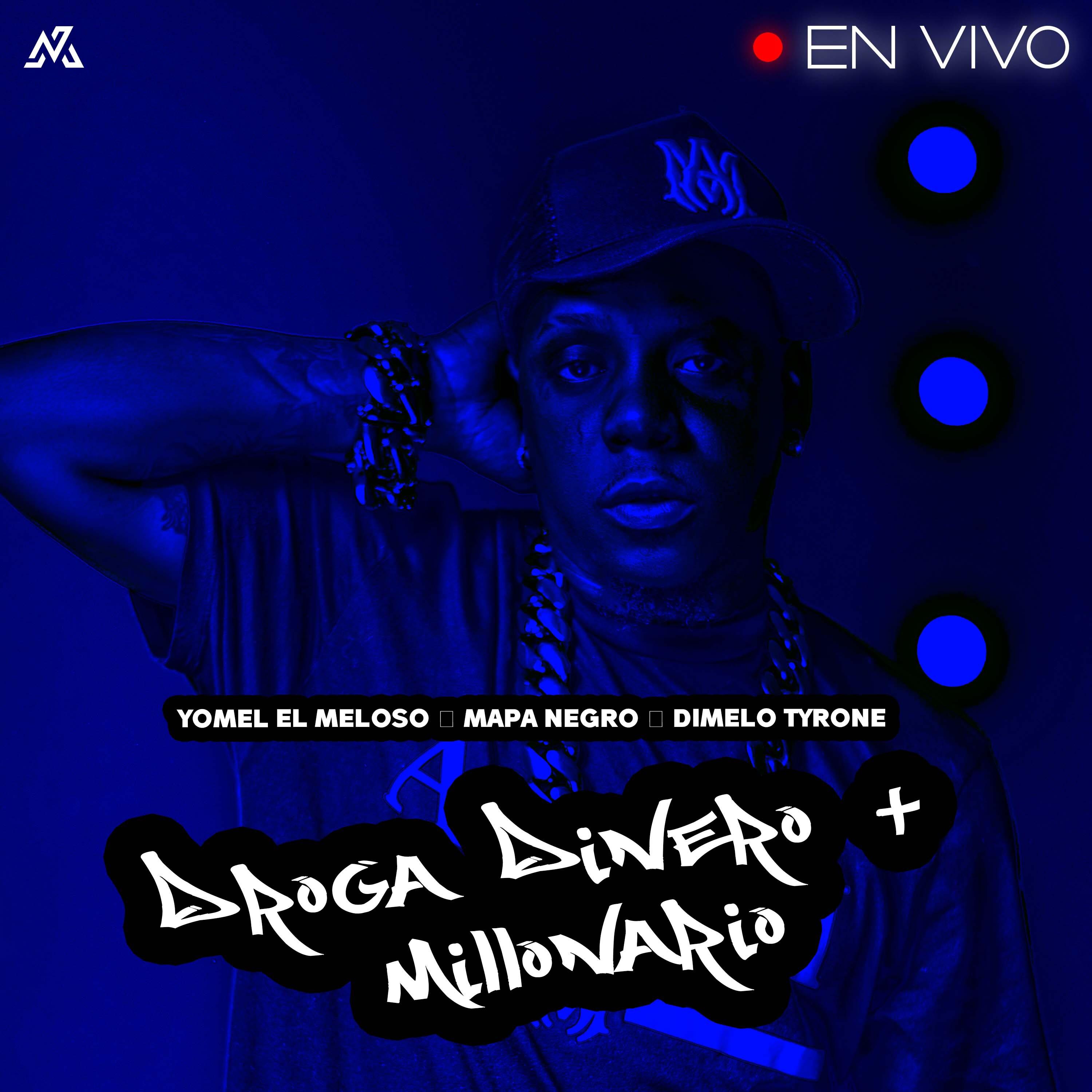 Постер альбома Droga Dinero + Millonario