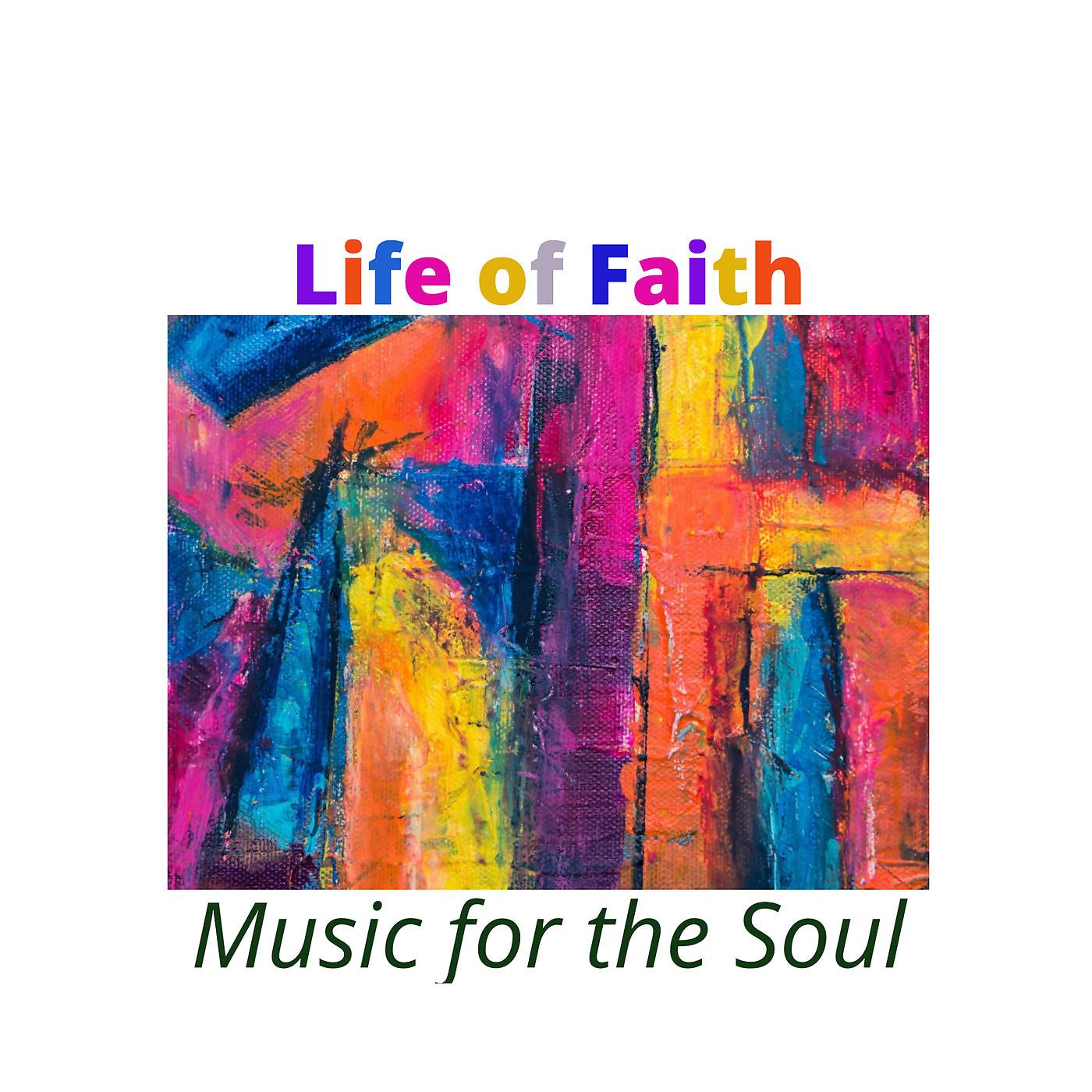 Постер альбома Life of Faith