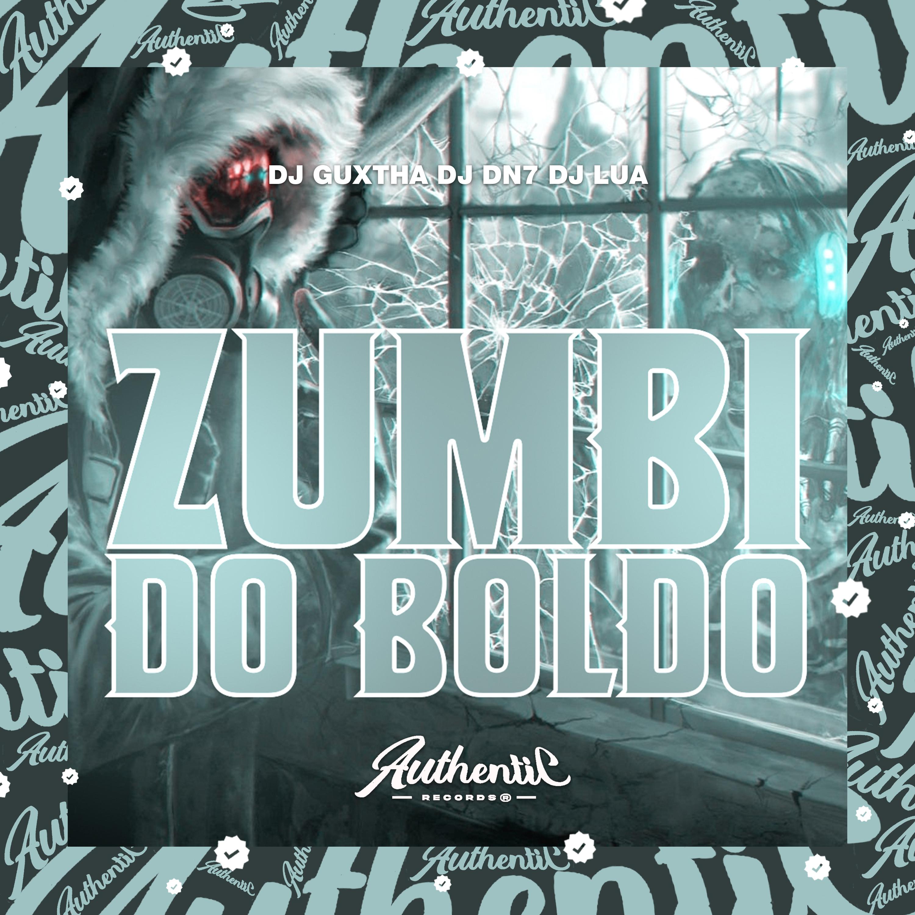 Постер альбома Zumbi do Boldo