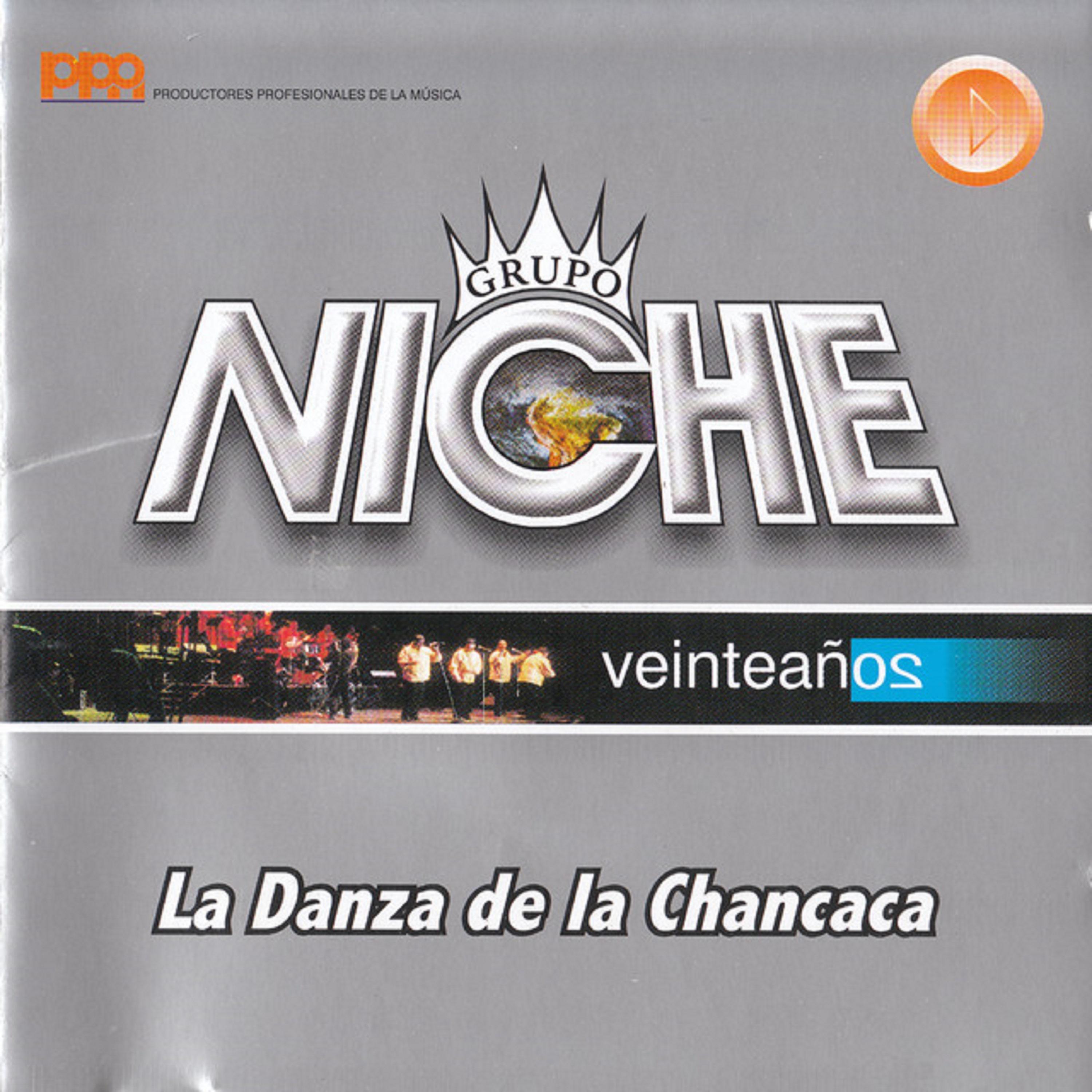 Постер альбома La Danza de la Chancaca