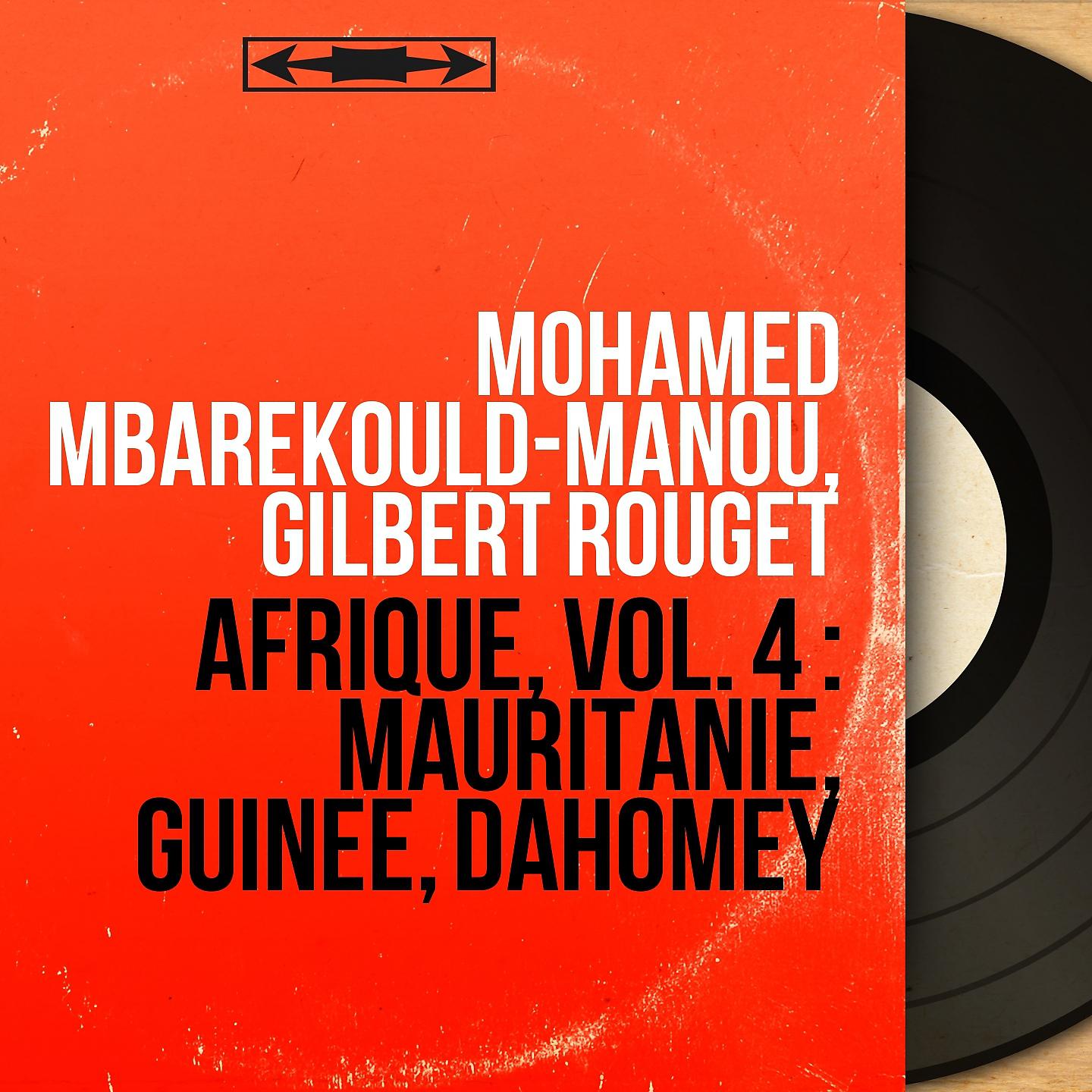Постер альбома Afrique, vol. 4 : Mauritanie, Guinée, Dahomey