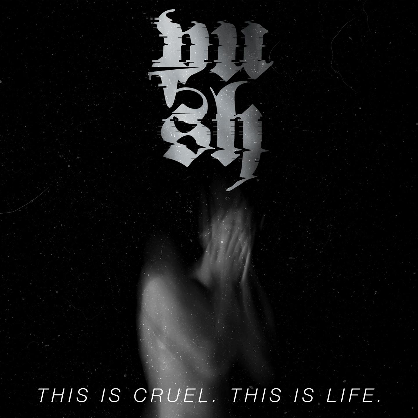 Постер альбома This Is Cruel. This Is Life