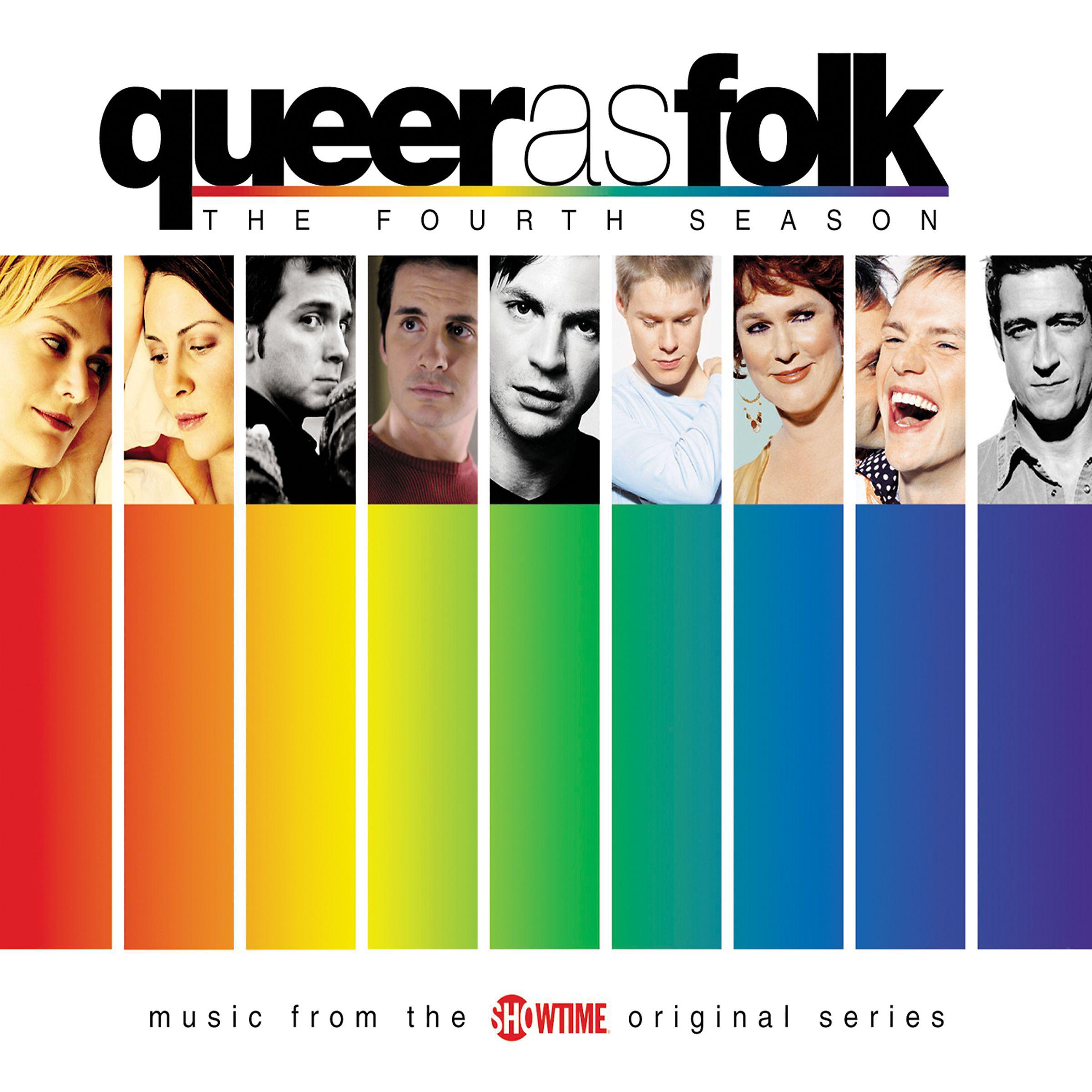 Постер альбома Queer as Folk - The Fourth Season (Music from the Showtime Original Series)