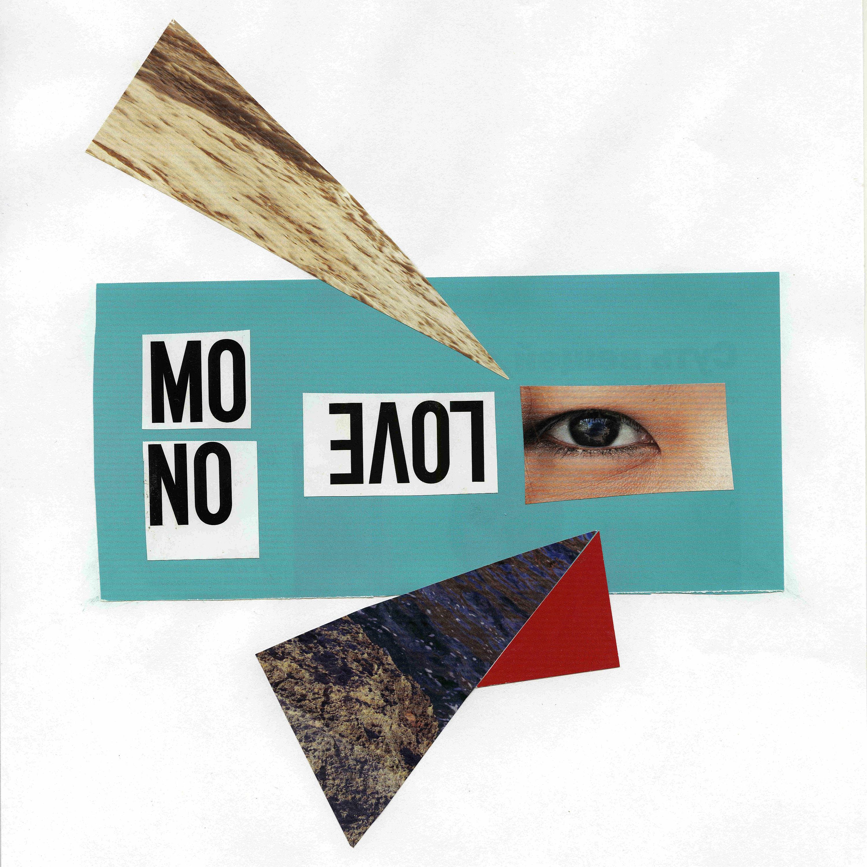 Постер альбома Mo​!​no Love