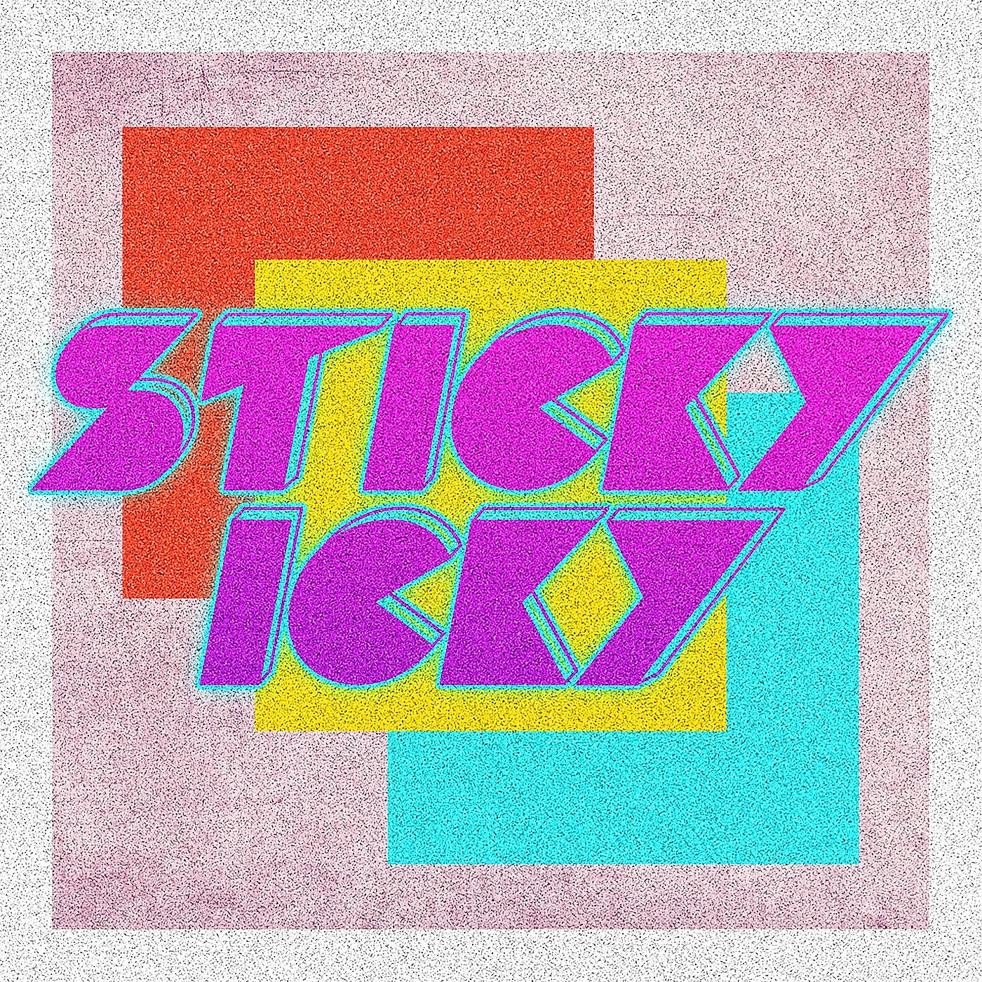 Постер альбома Sticky Icky