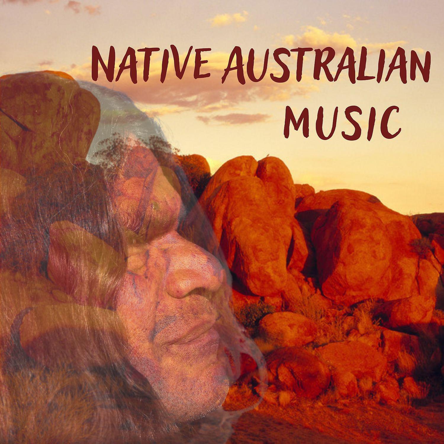 Постер альбома Native Australian Music (Didgeridoo, Hang Drum)