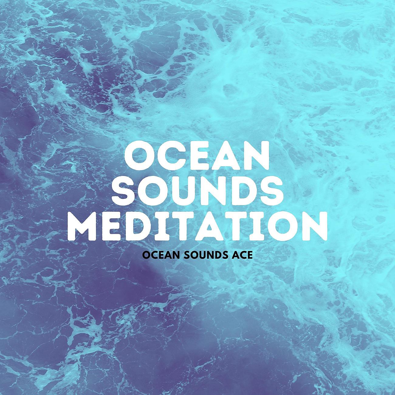 Постер альбома Ocean Sounds Meditation
