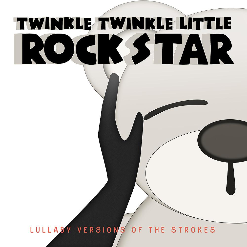 Постер альбома Lullaby Versions of The Strokes