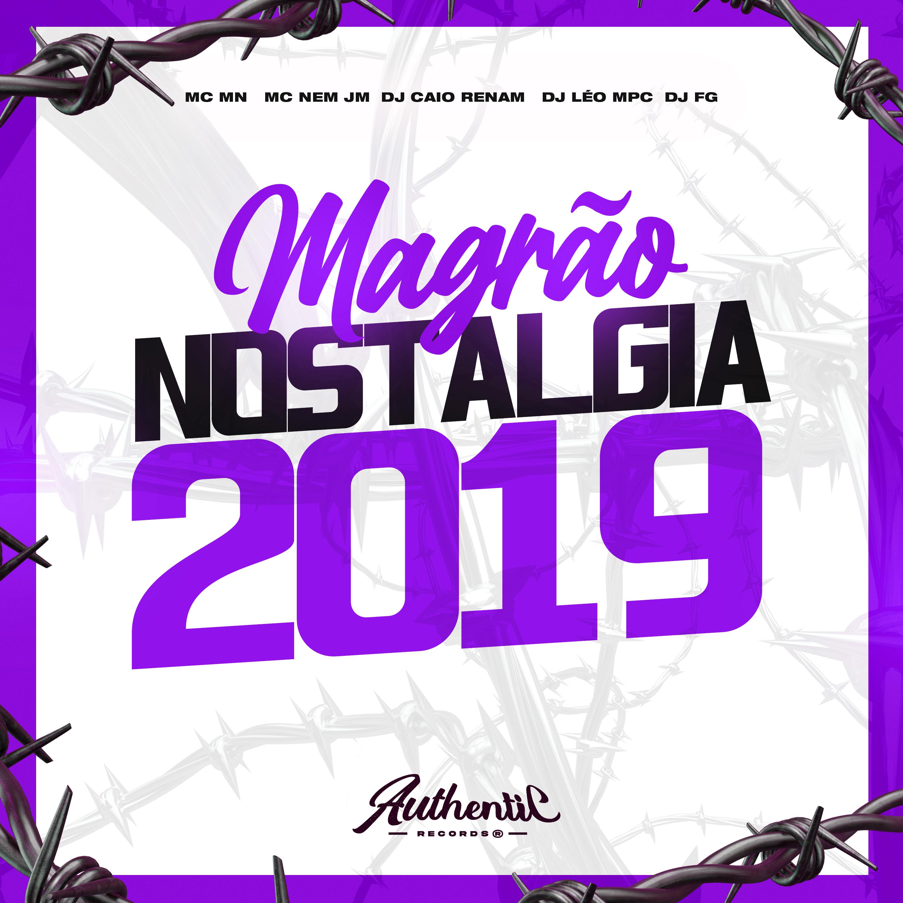 Постер альбома Magrão Nostalgia 2019