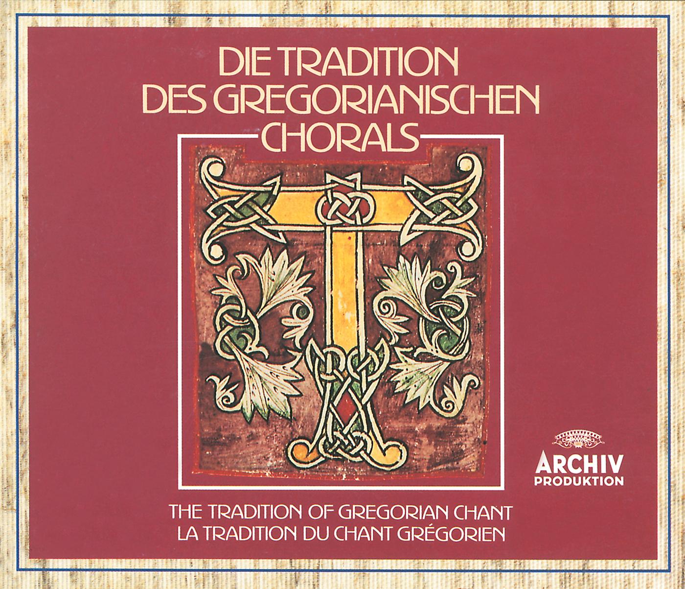 Постер альбома The Tradition of Gregorian Chant