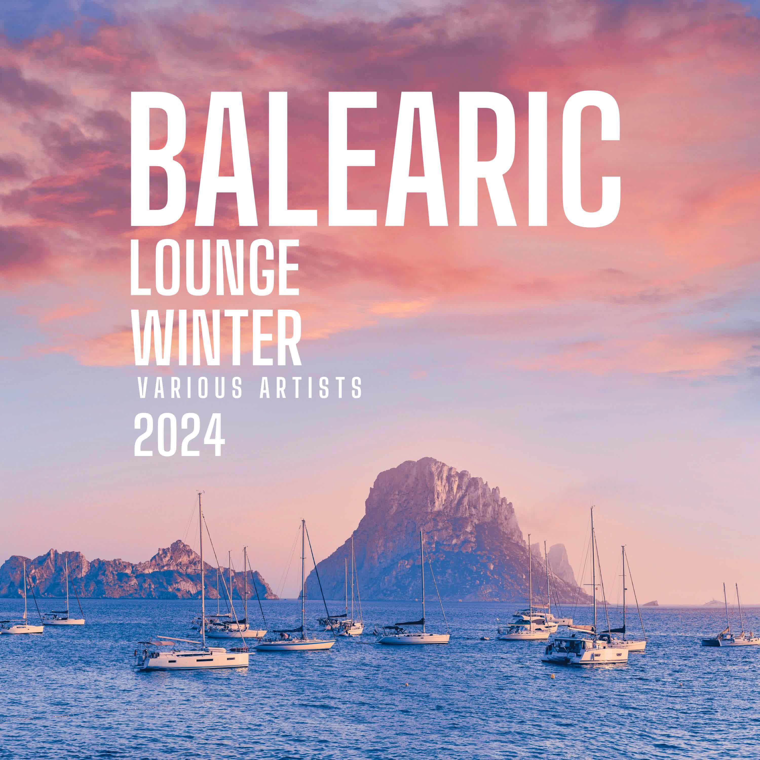 Постер альбома Balearic Lounge Winter 2024