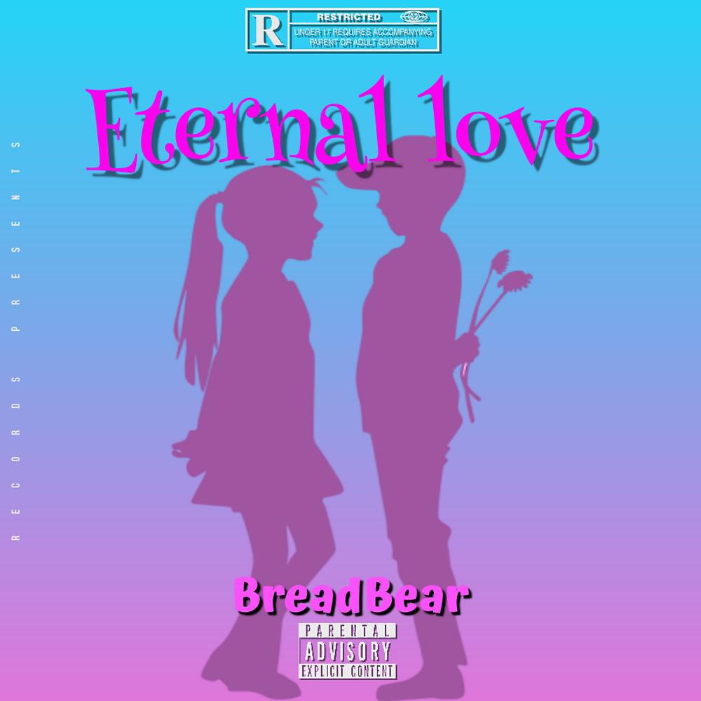 Постер альбома Eternal love