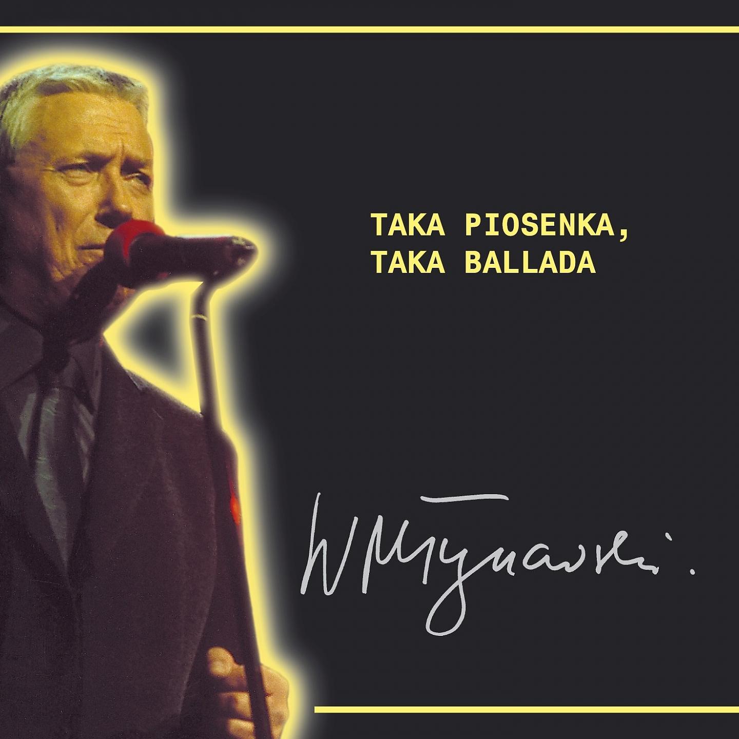 Постер альбома Taka Piosenka, Taka Ballada