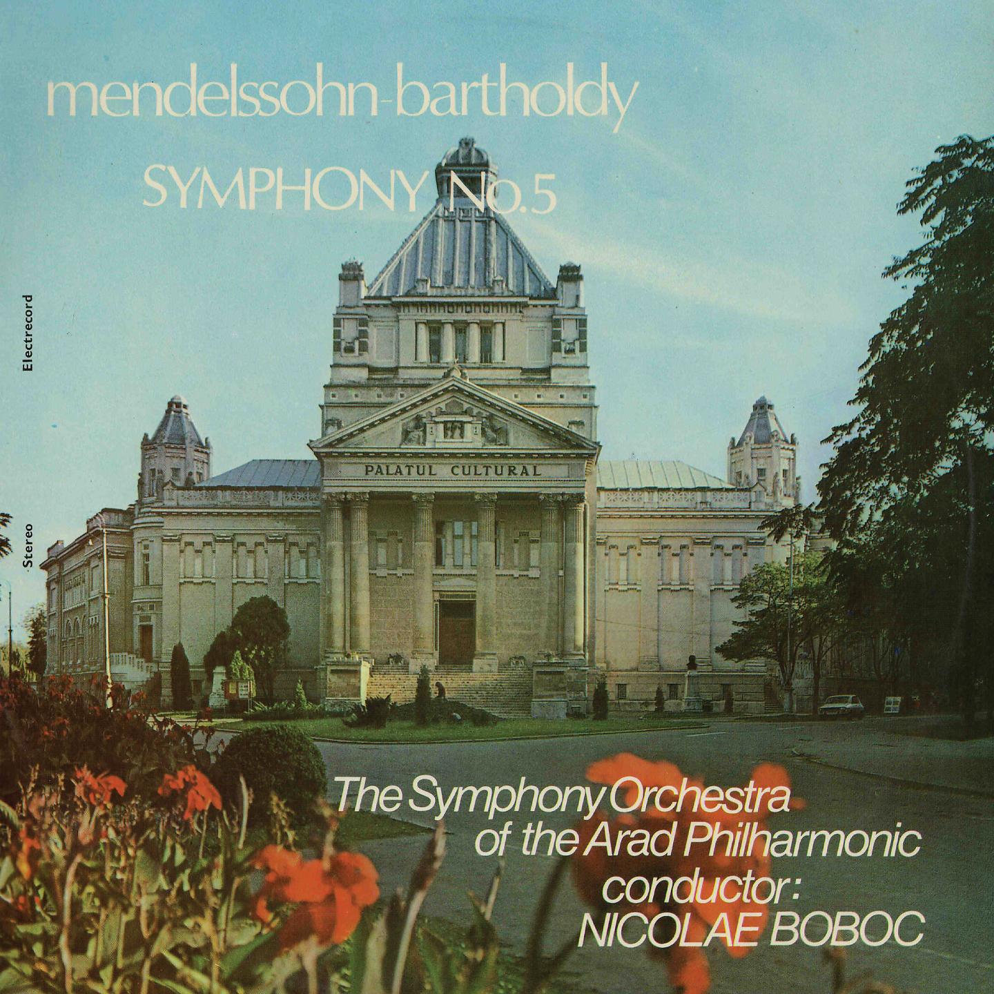 Постер альбома Felix Mendelssohn Bartholdy: Simfonia nr. 5